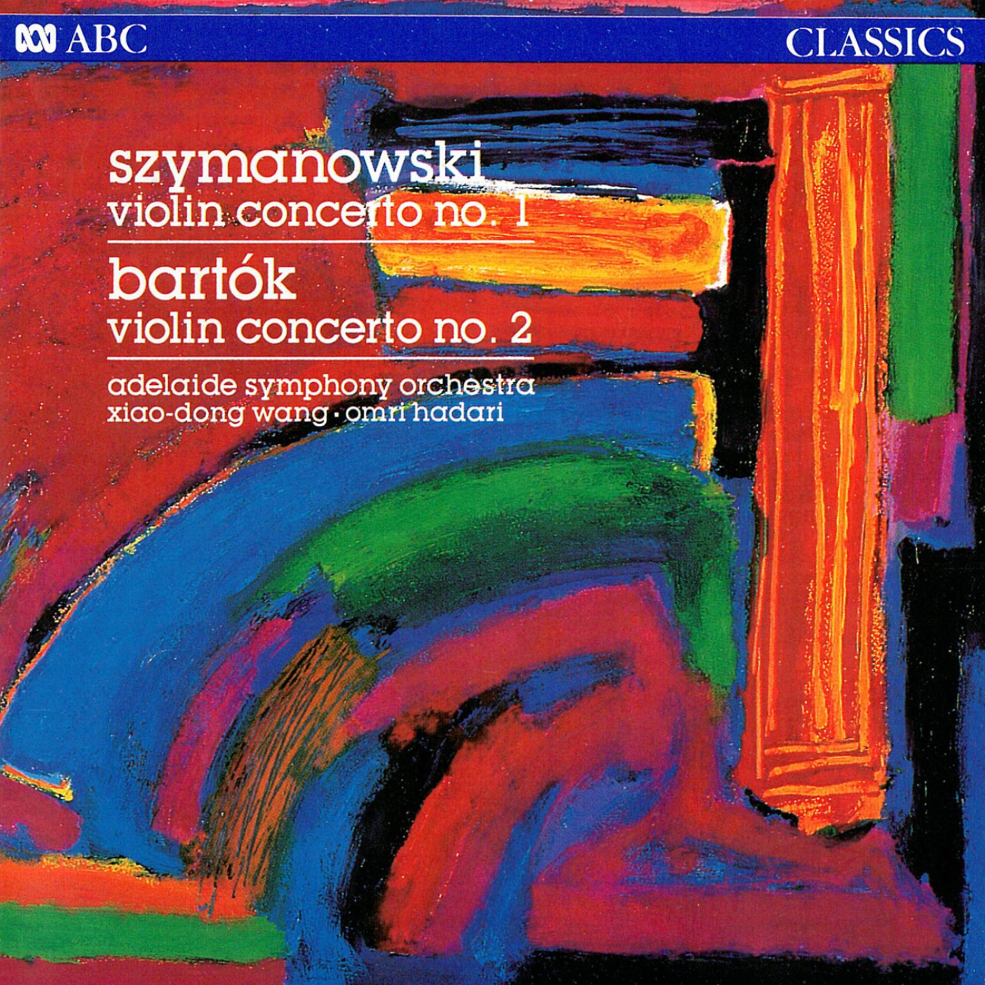 Постер альбома Szymanowski & Bartók: Violin Concertos