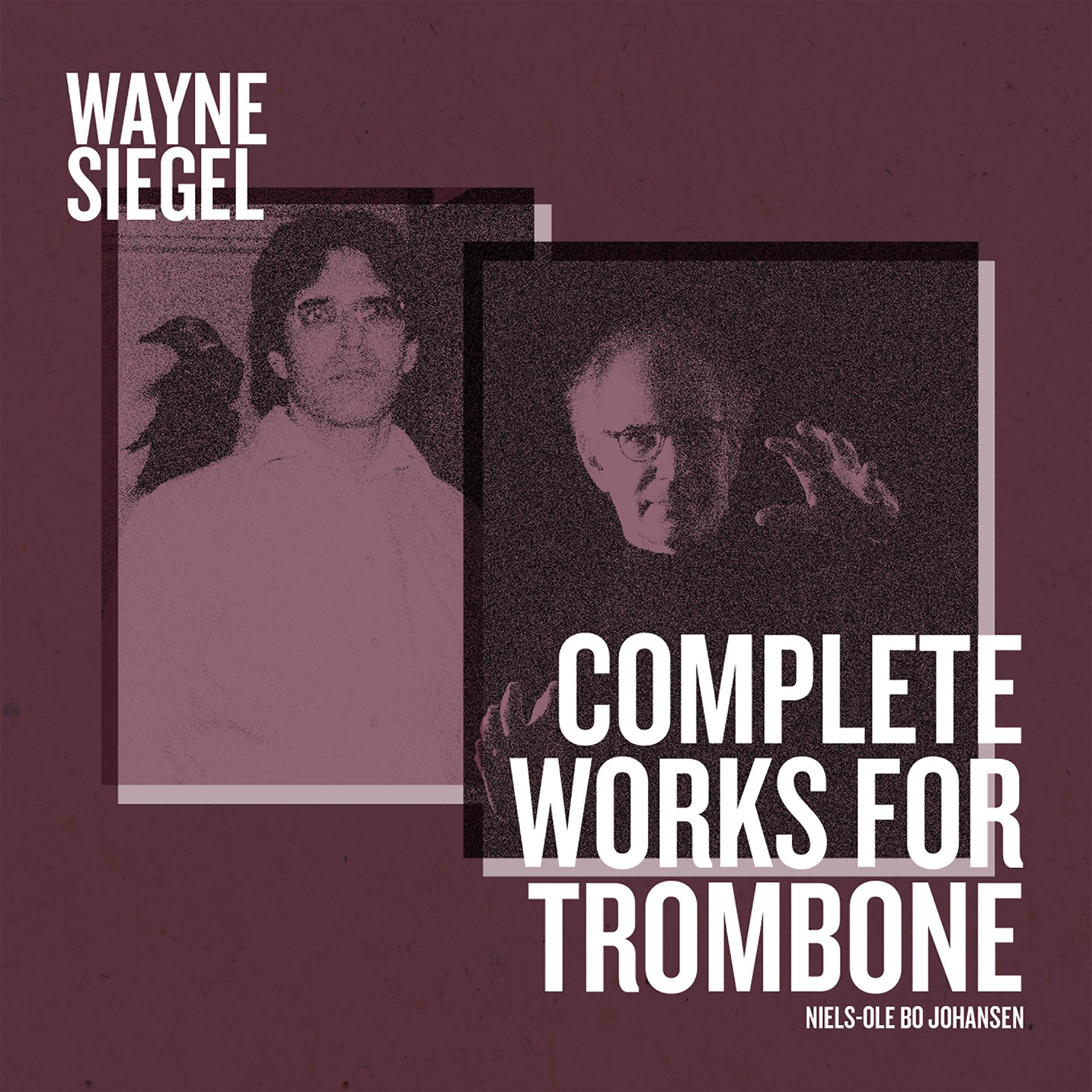 Постер альбома Complete Works For Trombone