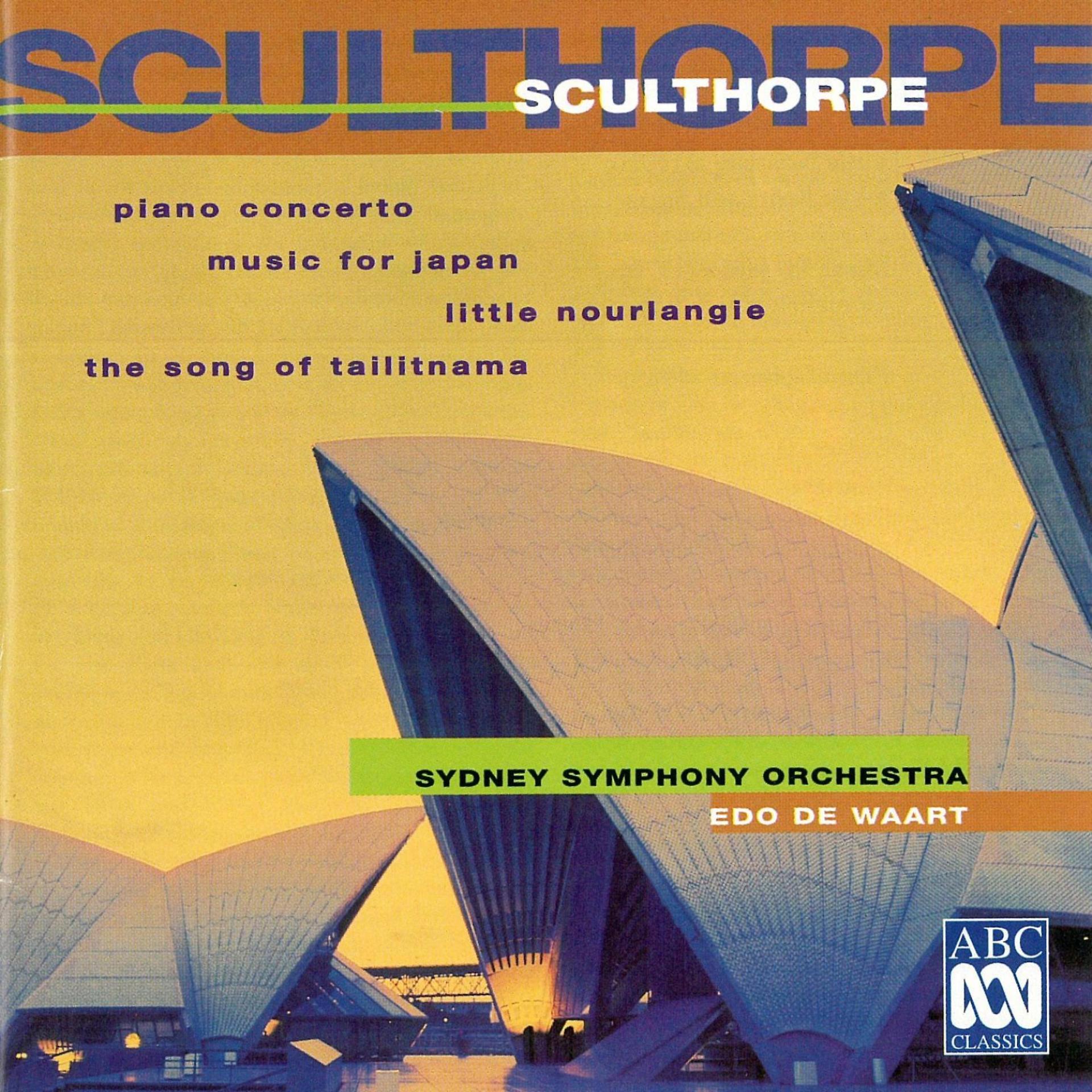 Постер альбома Sculthorpe: Piano Concerto