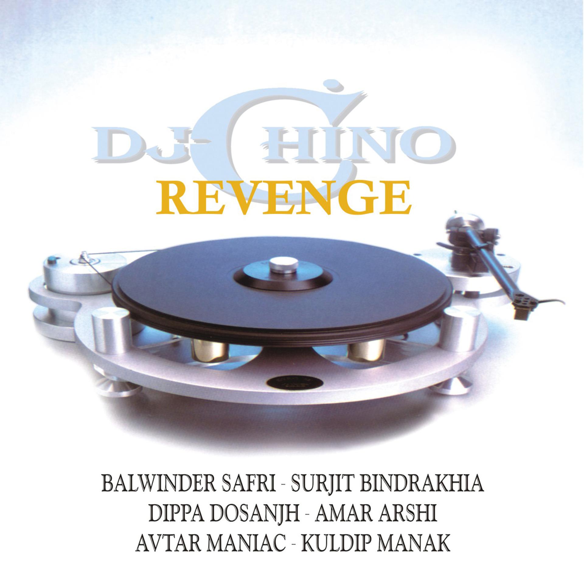 Постер альбома Revenge (Remixed by DJ Chino)