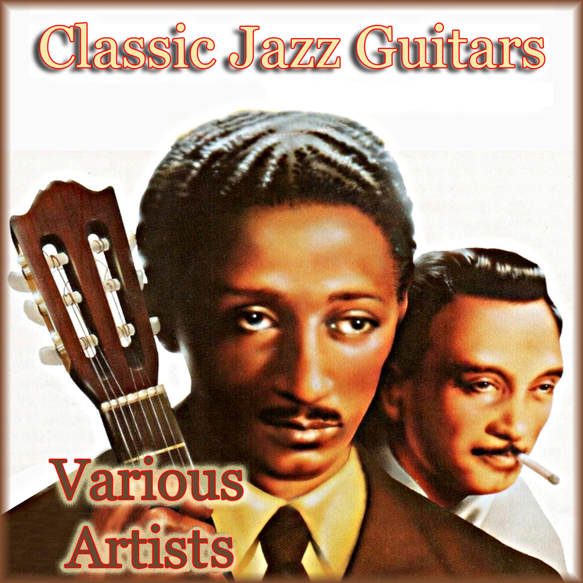Постер альбома Classic Jazz Guitars