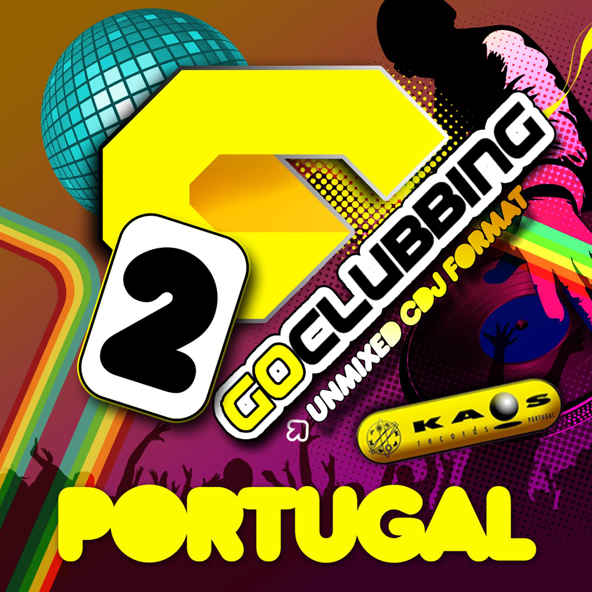 Постер альбома Go Clubbing Portugal Vol. 02