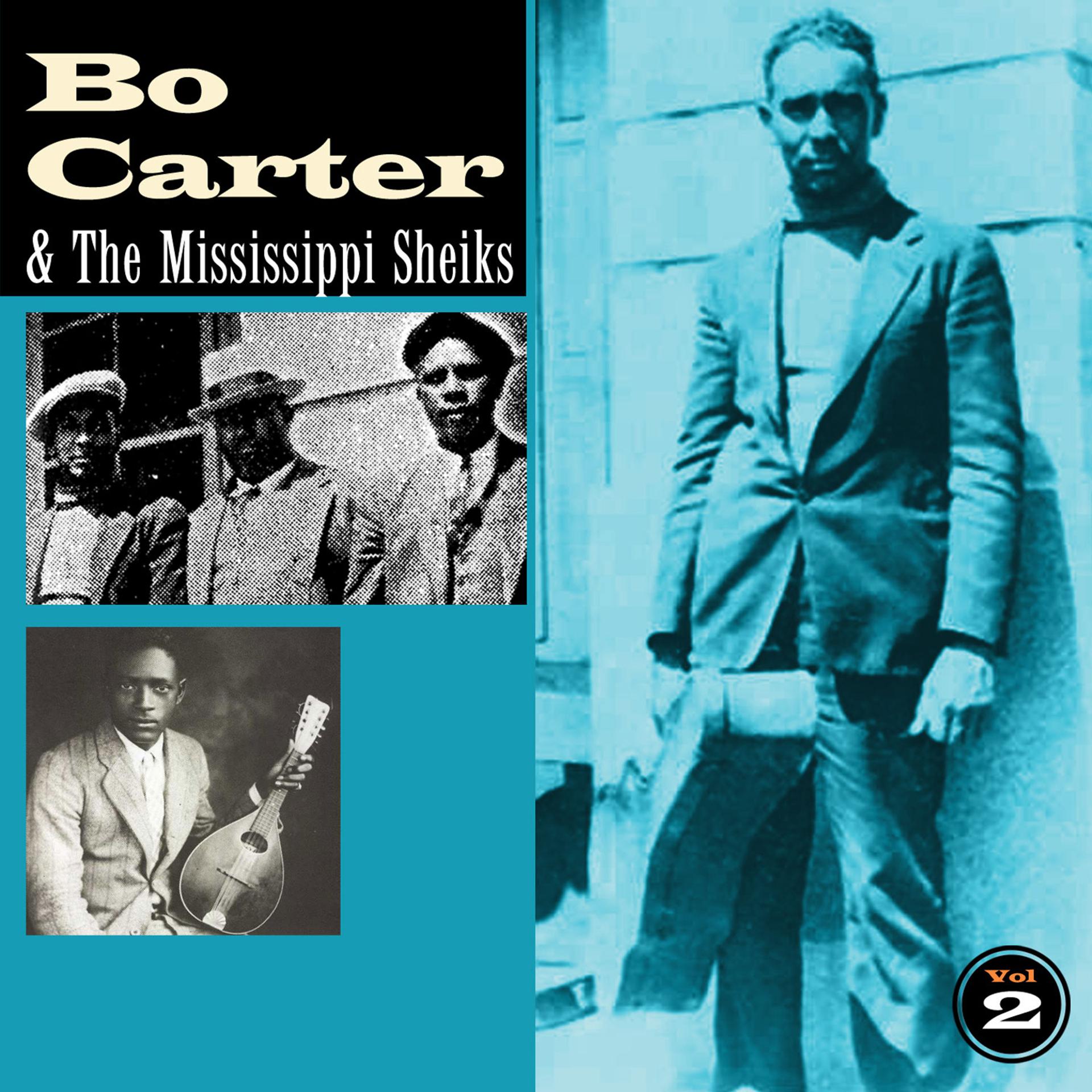 Постер альбома Bo Carter & the Mississippi Sheiks, Vol. Two