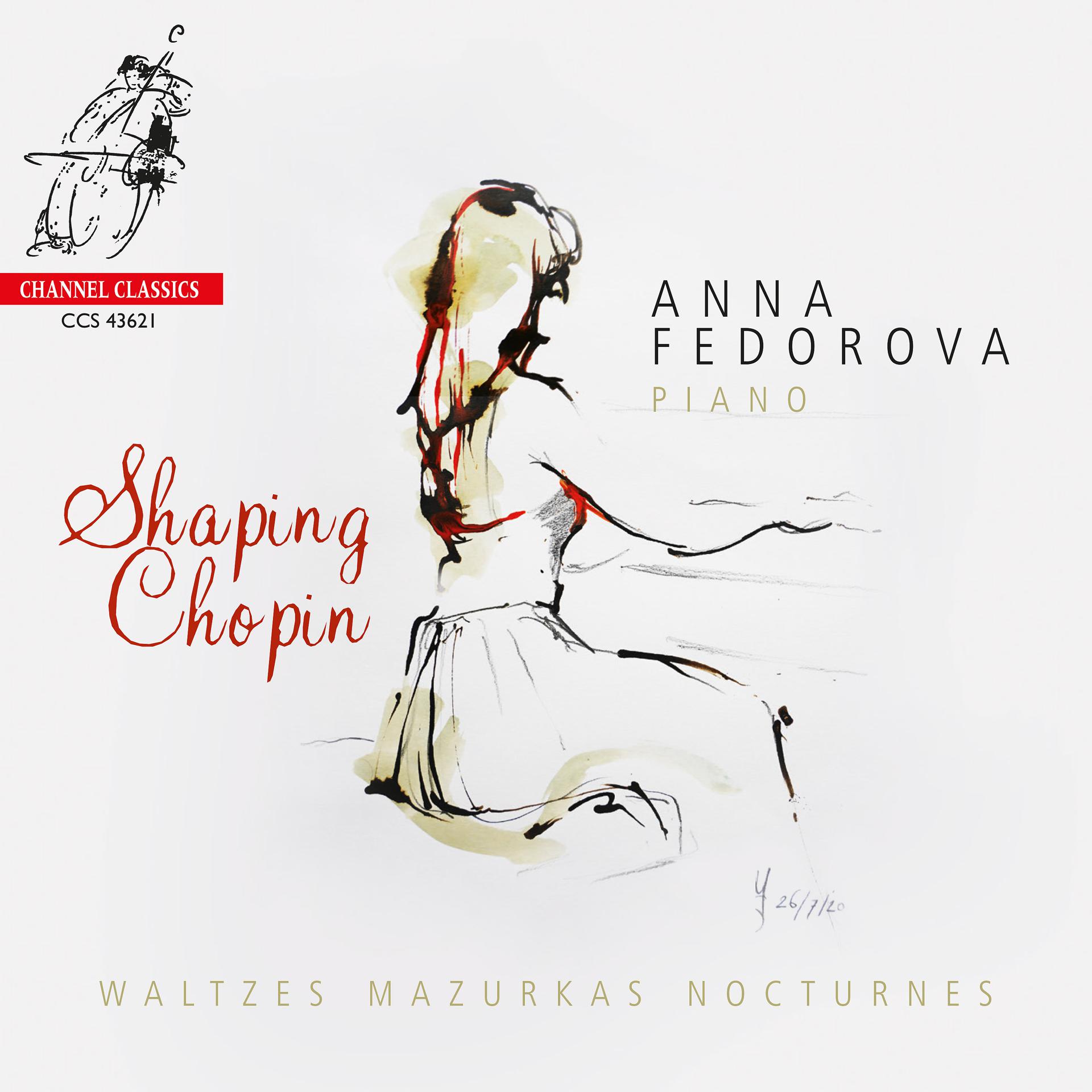 Постер альбома Shaping Chopin: Waltzes, Mazurkas, Nocturnes