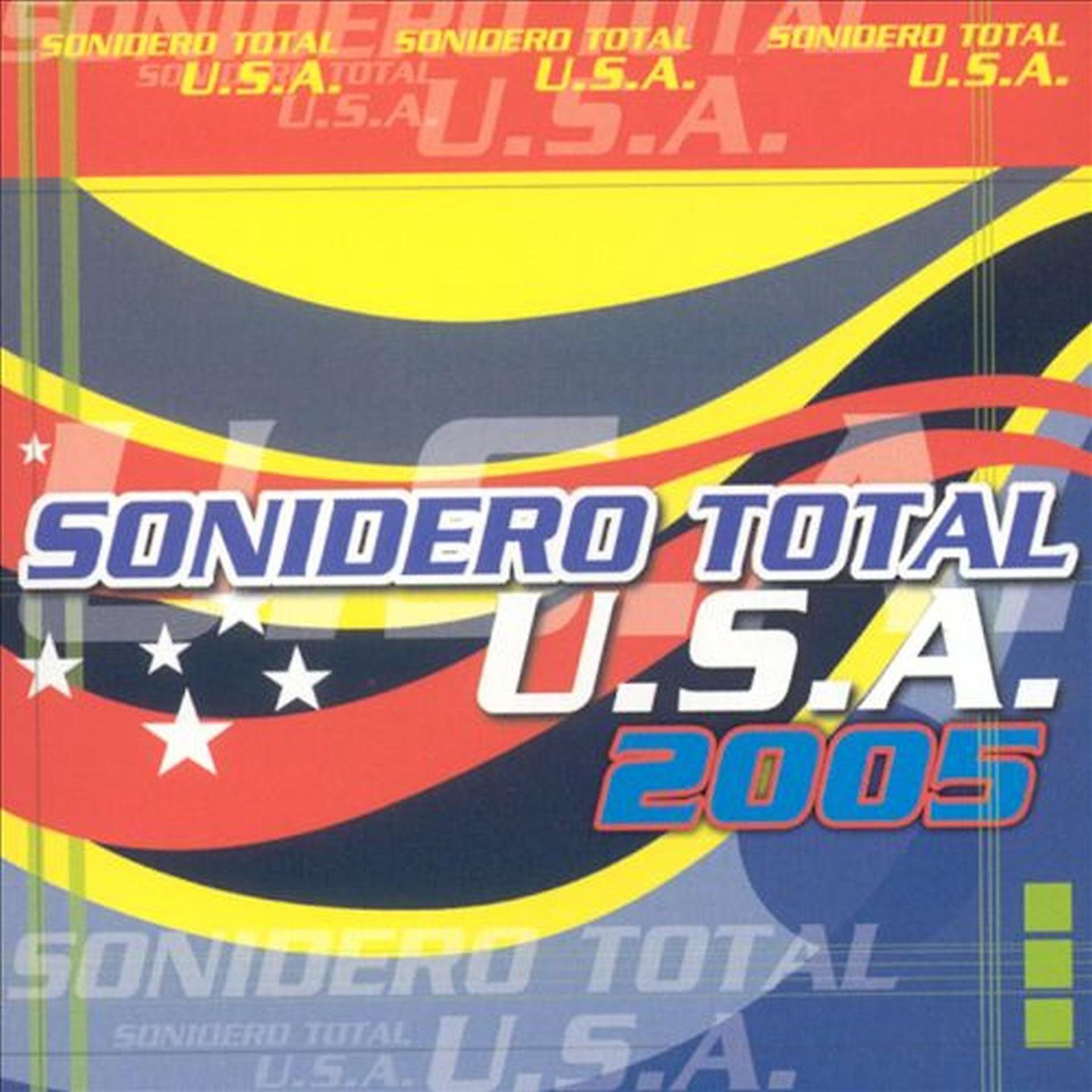 Постер альбома Sonidero Total U.S.A. 2005