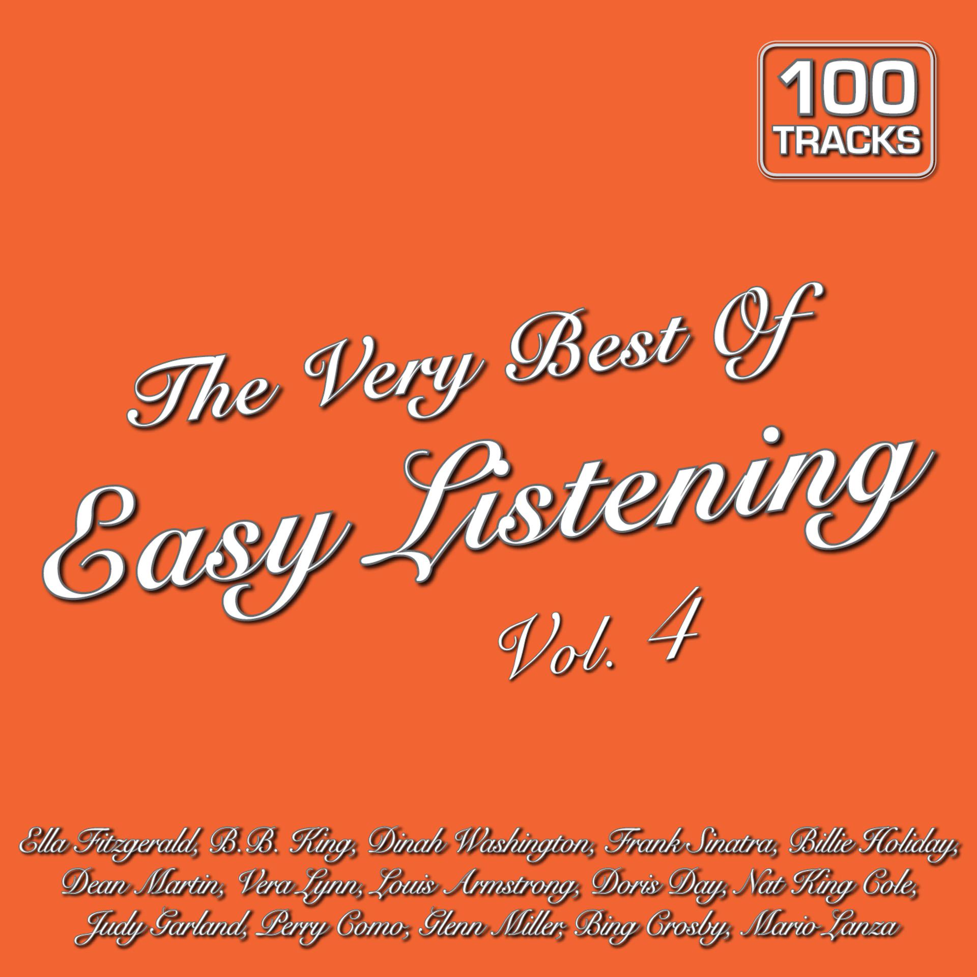 Постер альбома The Very Best of Easy Listening Vol. 4