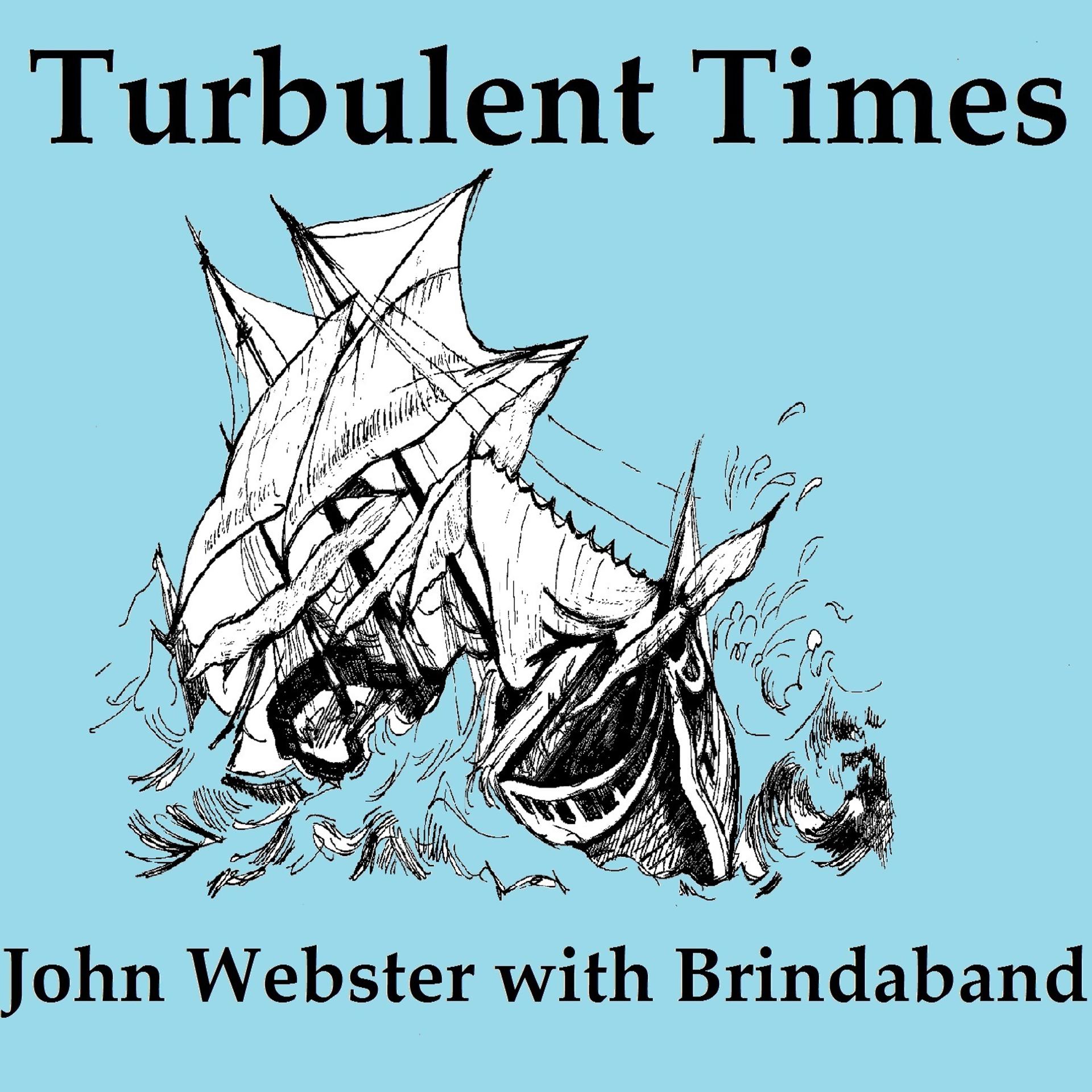 Постер альбома Turbulent Times