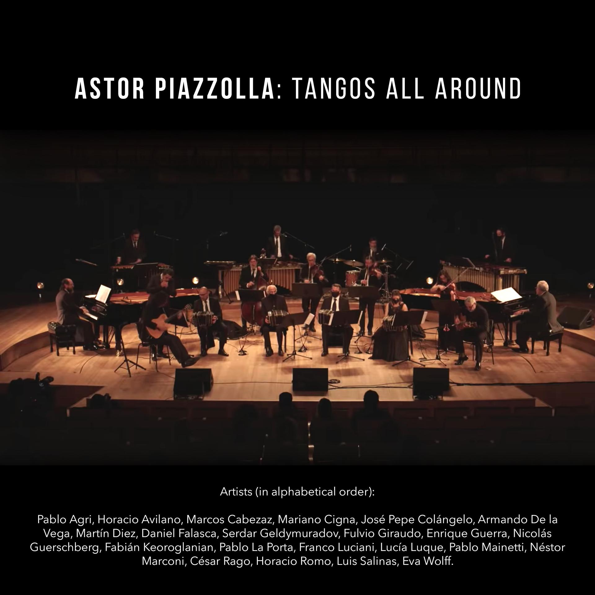 Постер альбома Astor Piazzolla: Tangos All Around