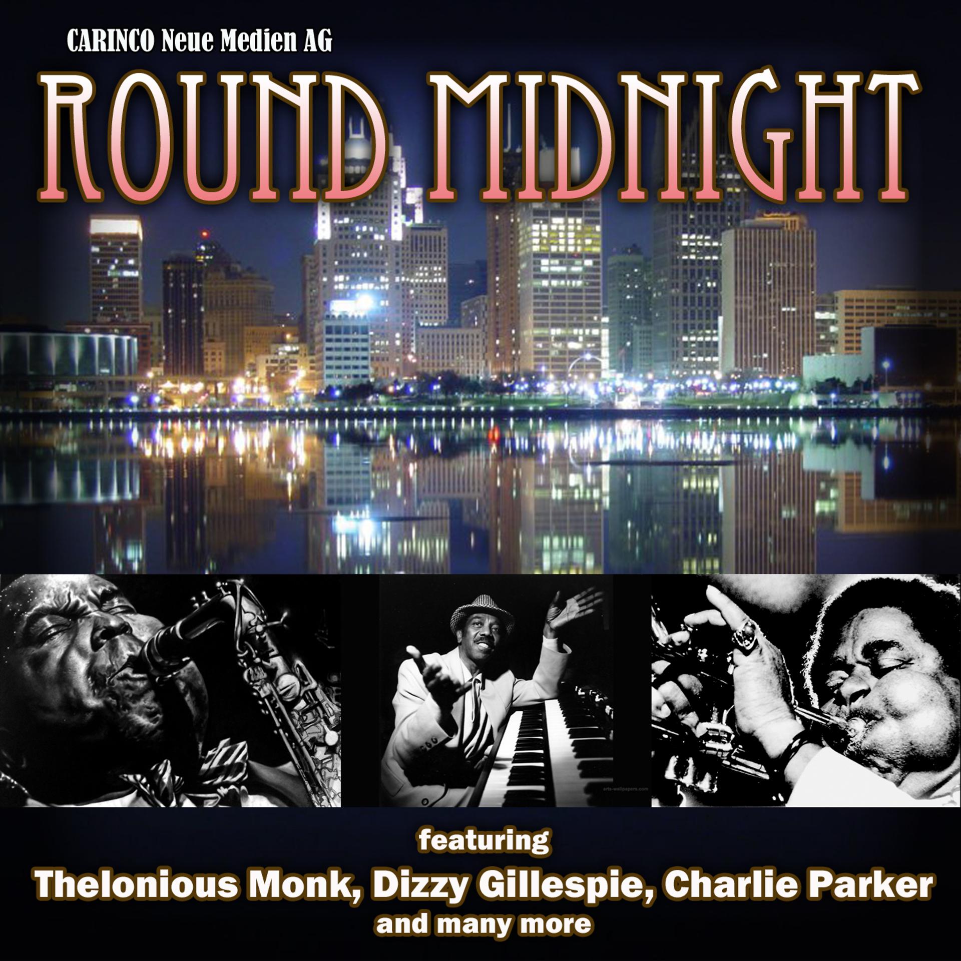 Постер альбома Round Midnight (Original Recordings)