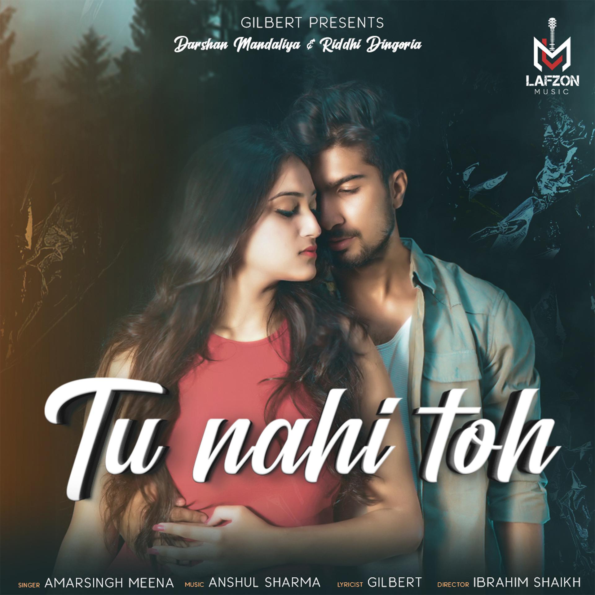 Постер альбома Tu Nahi Toh