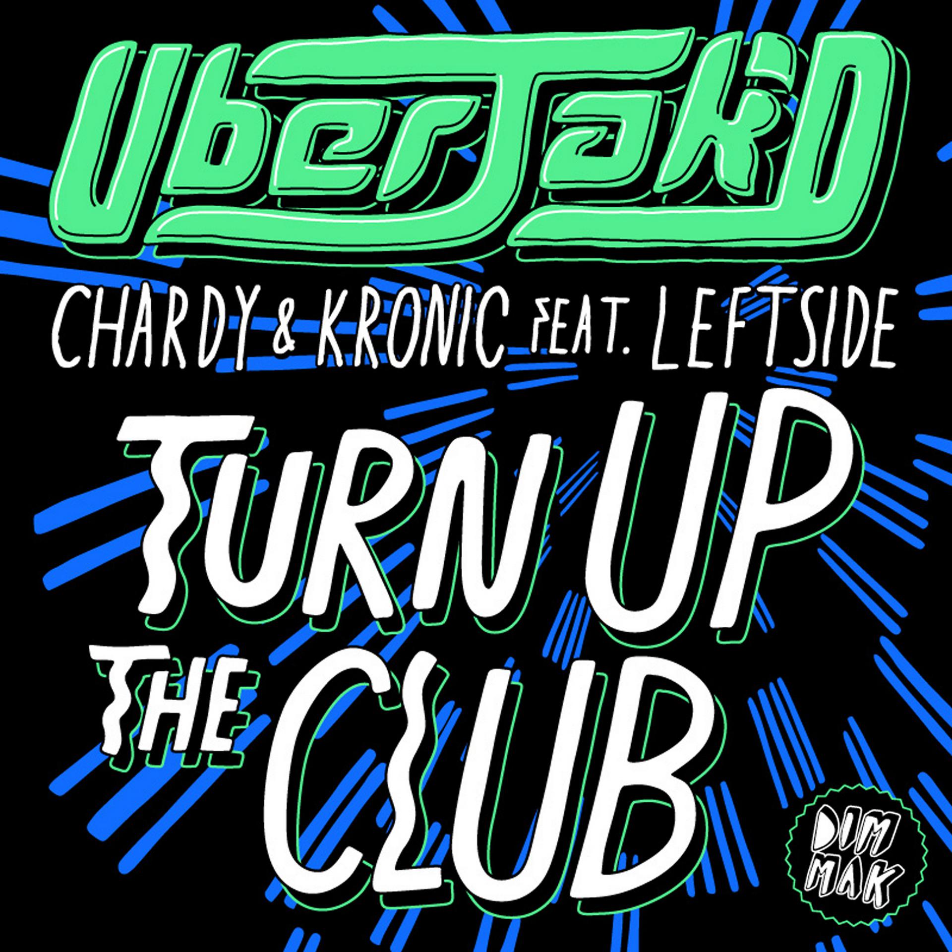 Постер альбома Turn Up The Club