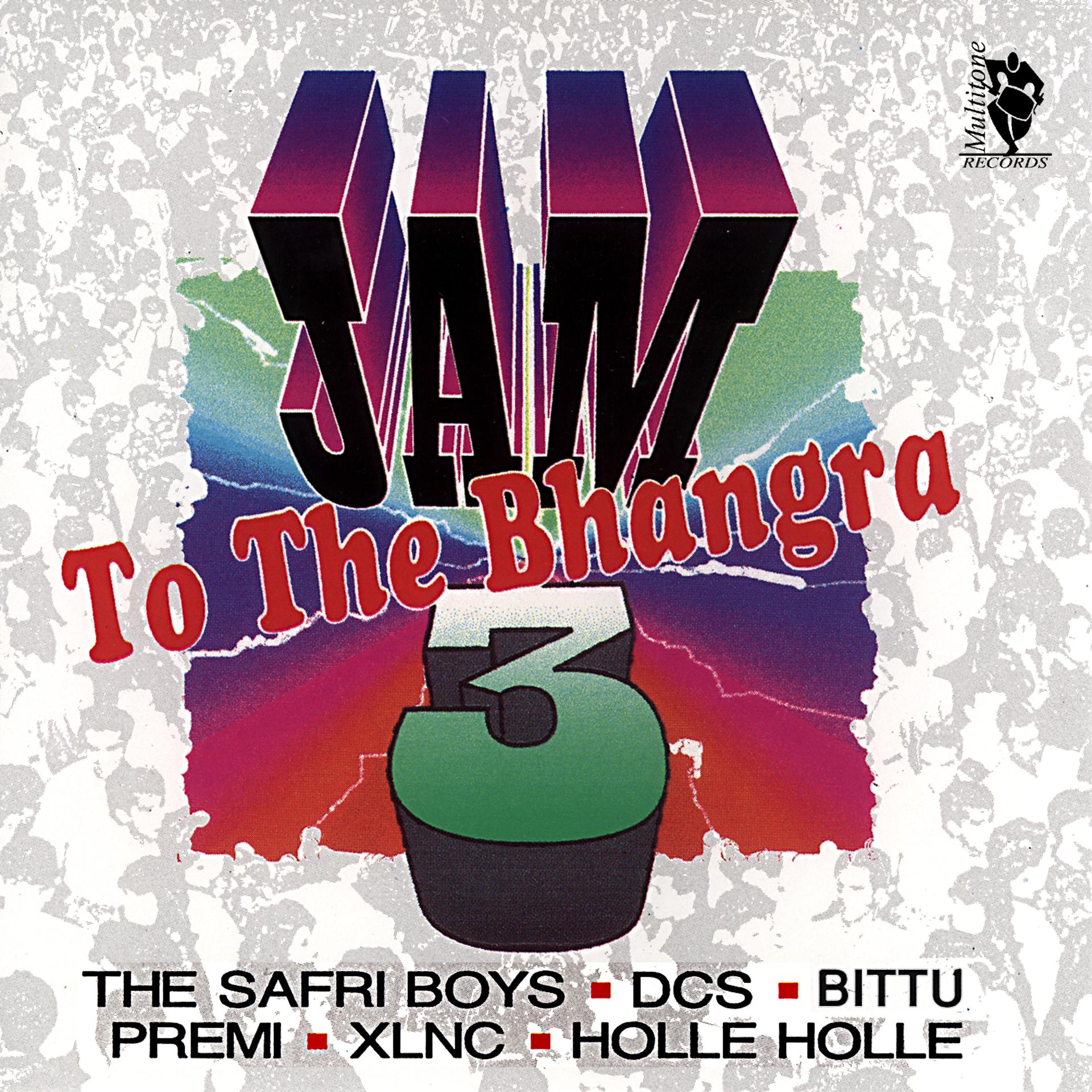 Постер альбома Jam To The Bhangra 3