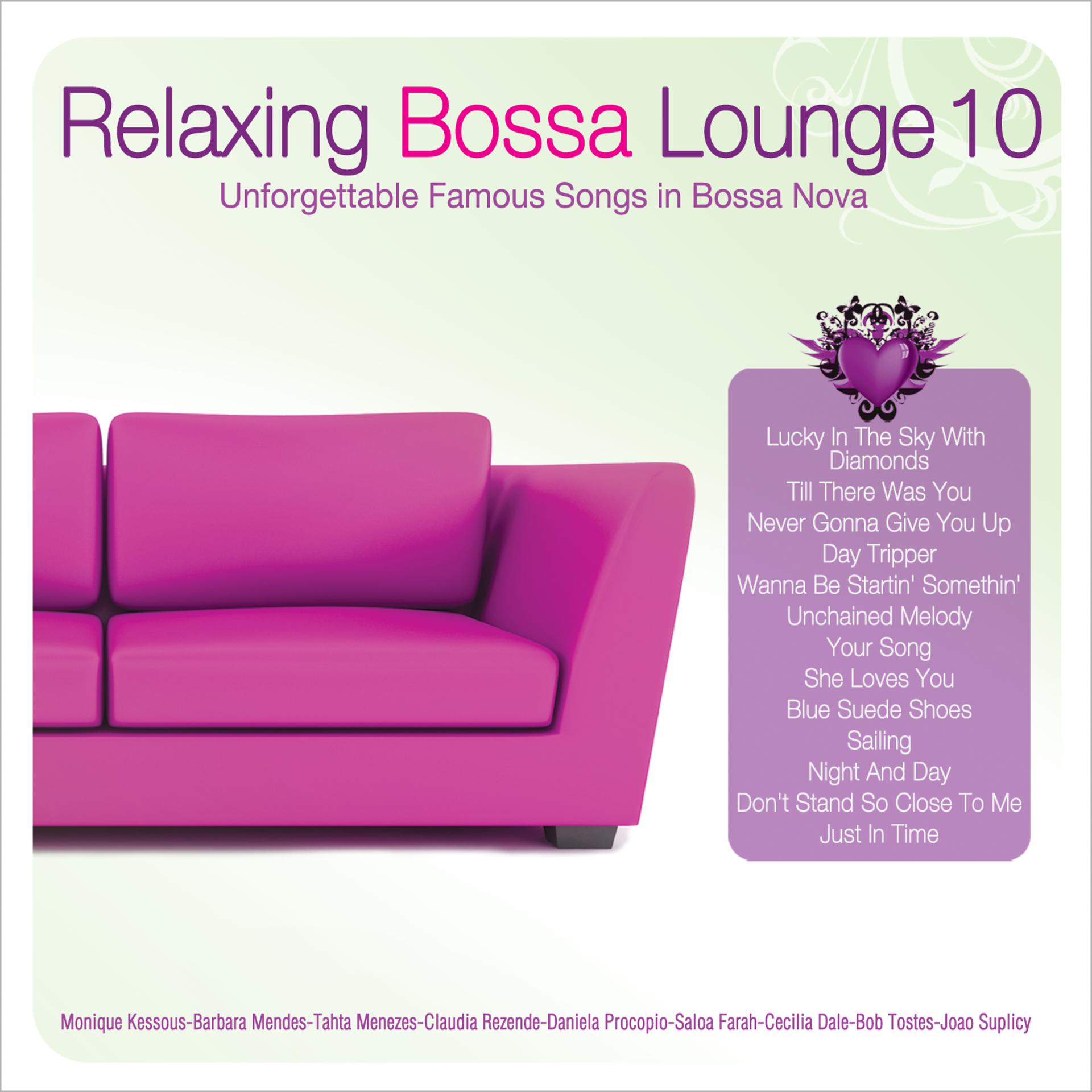 Постер альбома Relaxing Bossa Lounge 10