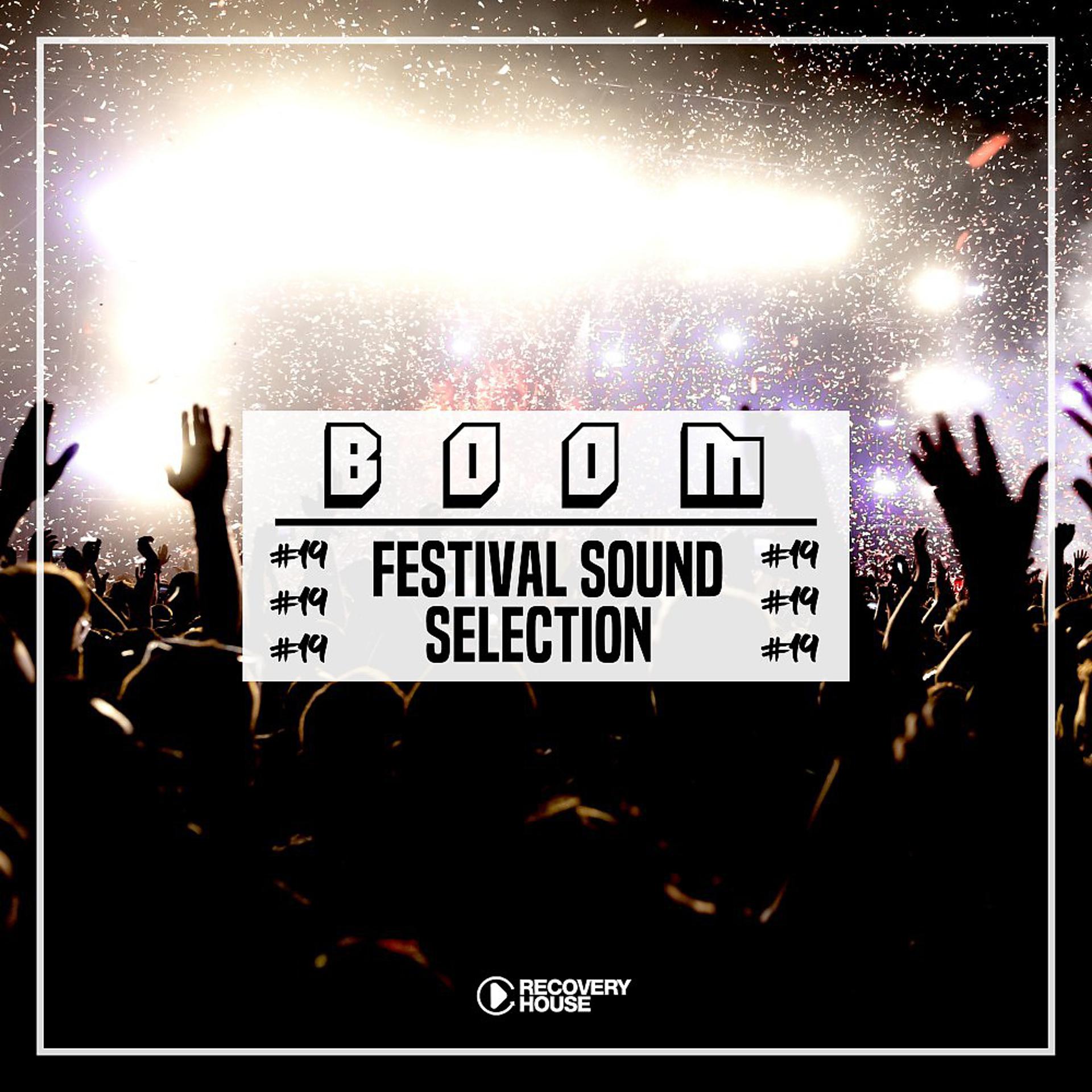 Постер альбома Boom - Festival Sound Selection, Vol. 19