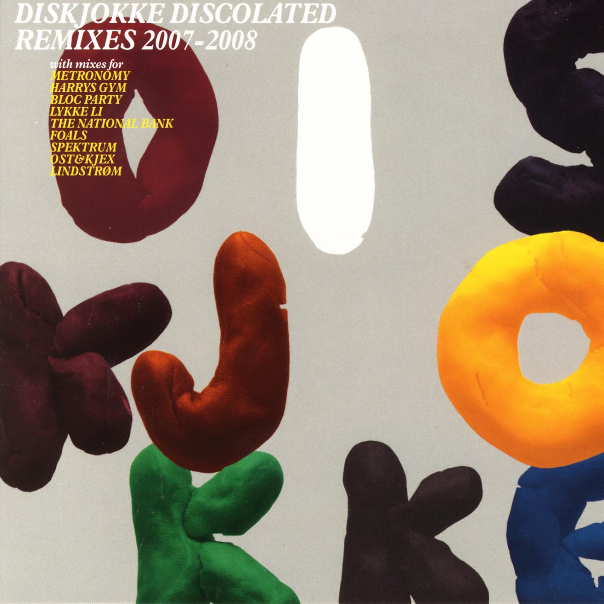 Постер альбома Discolated Remixes (2007-2008)