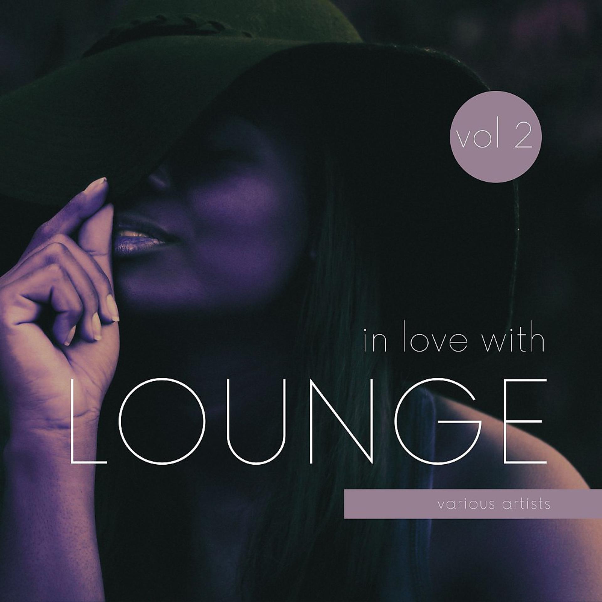 Постер альбома In Love with Lounge, Vol. 2