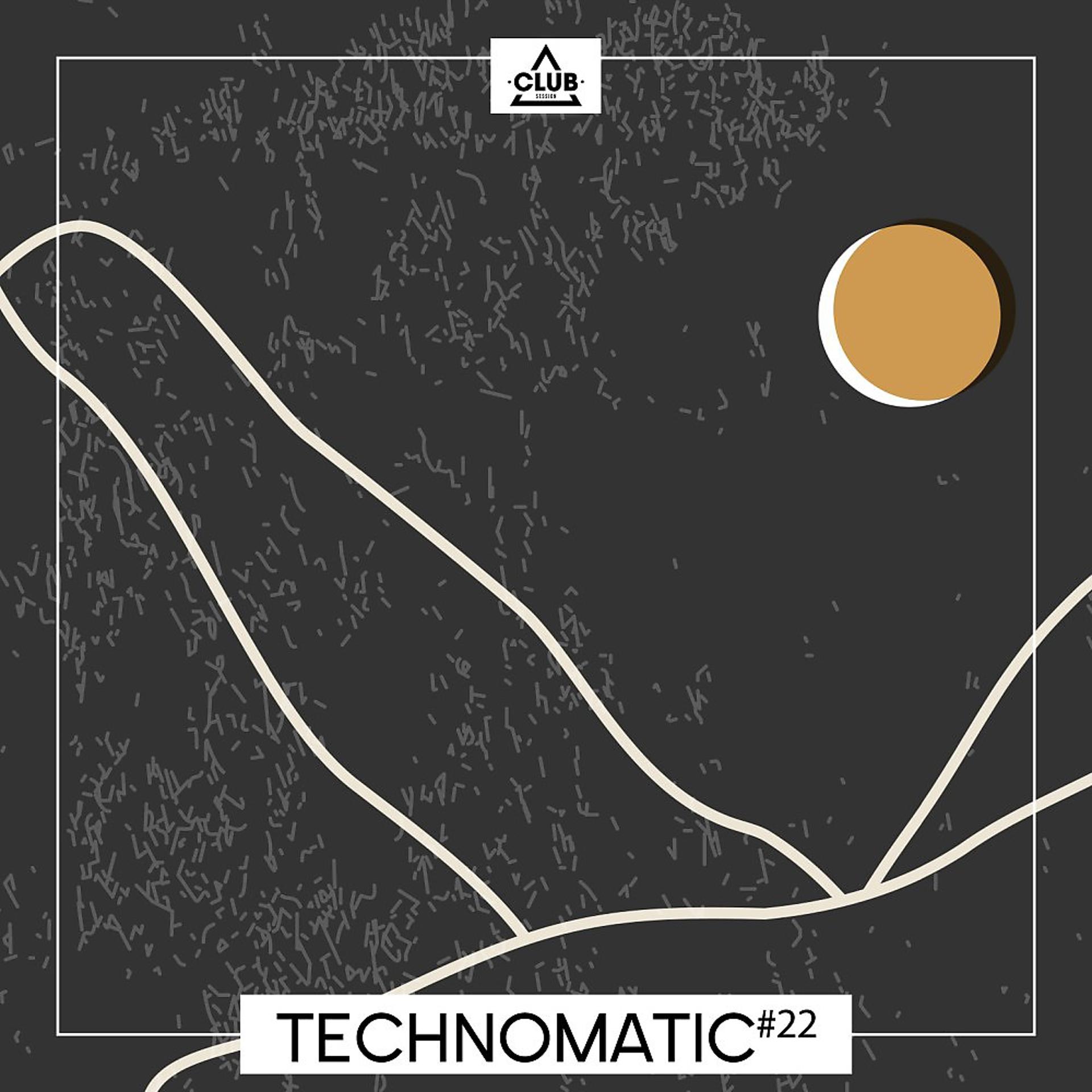 Постер альбома Technomatic #22