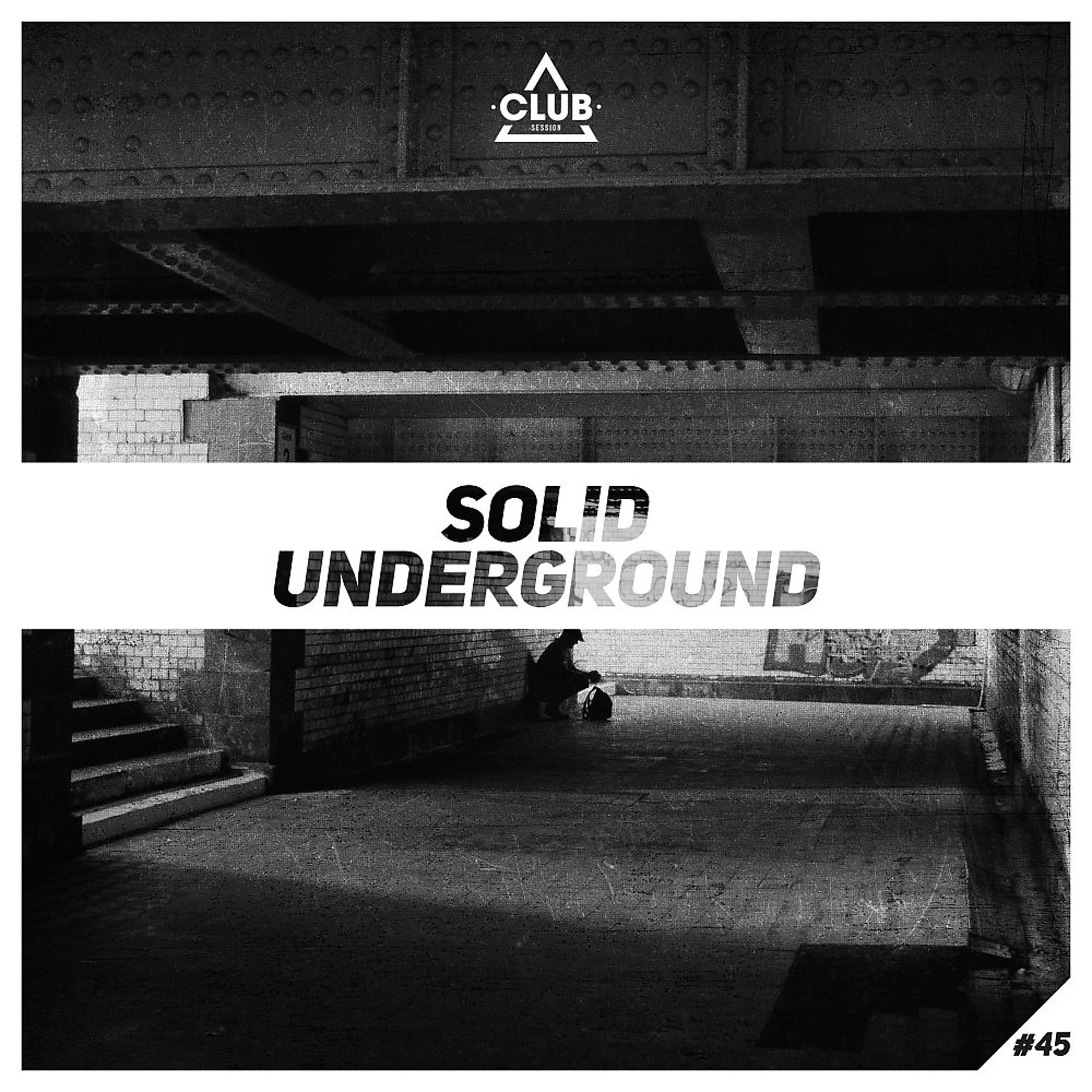Постер альбома Solid Underground, Vol. 45