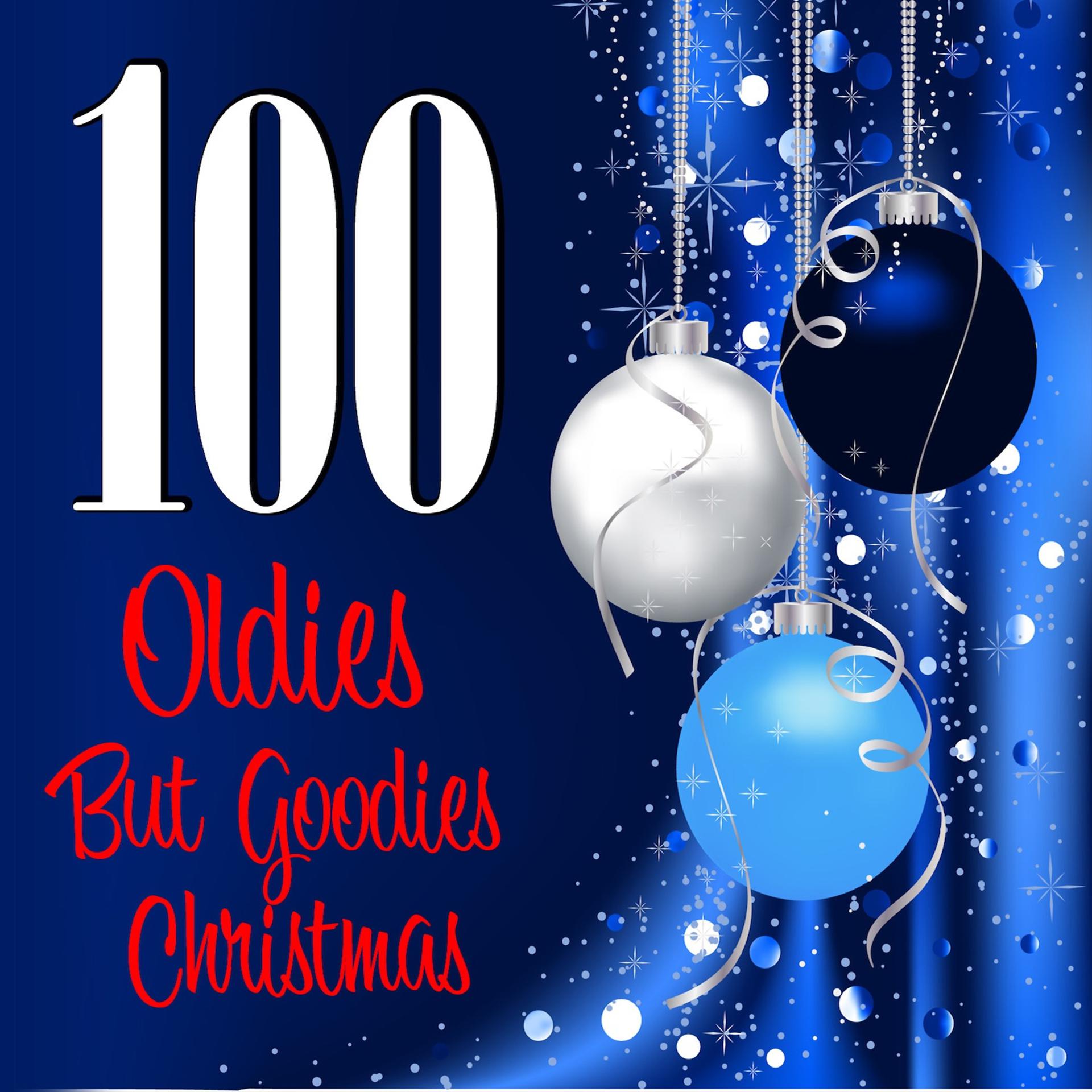 Постер альбома 100 Oldies But Goodies Christmas