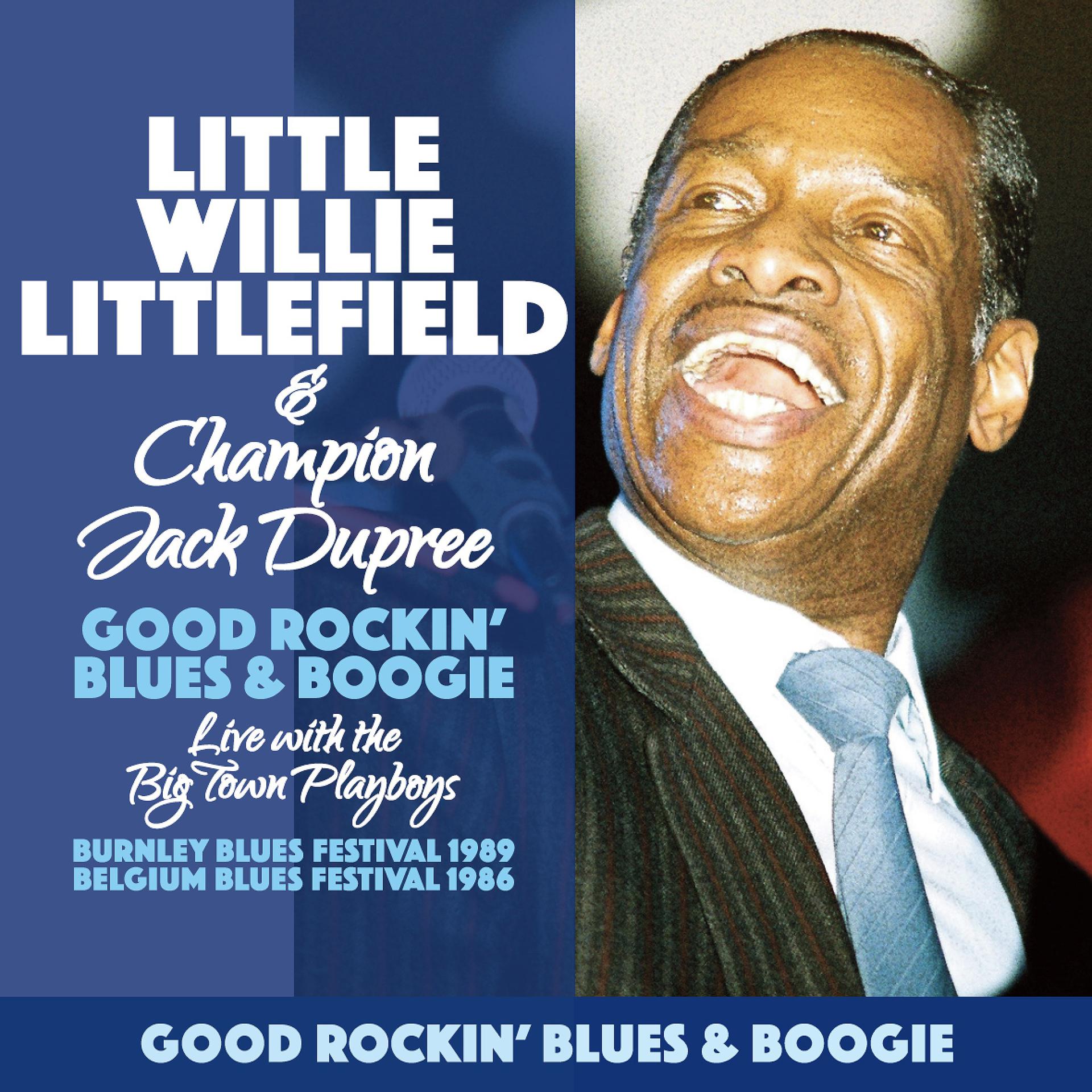 Постер альбома Little Willie Littlefield & The Big Town Playboys-Good Rockin' Blues & Boogie
