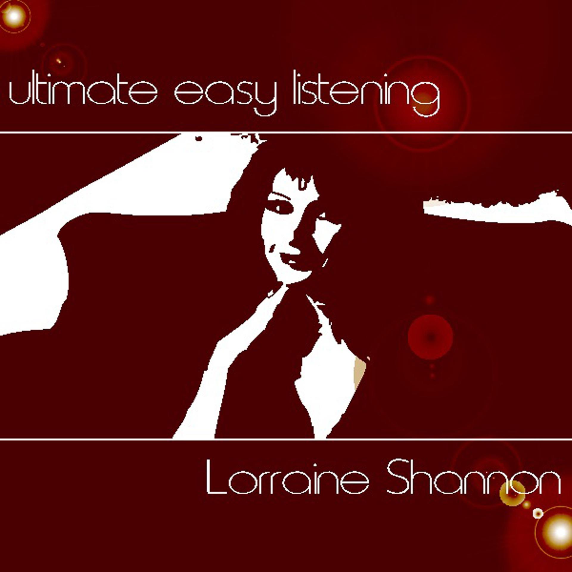 Постер альбома Ultimate Easy Listening-Lorraine Shannon-Vol. 3