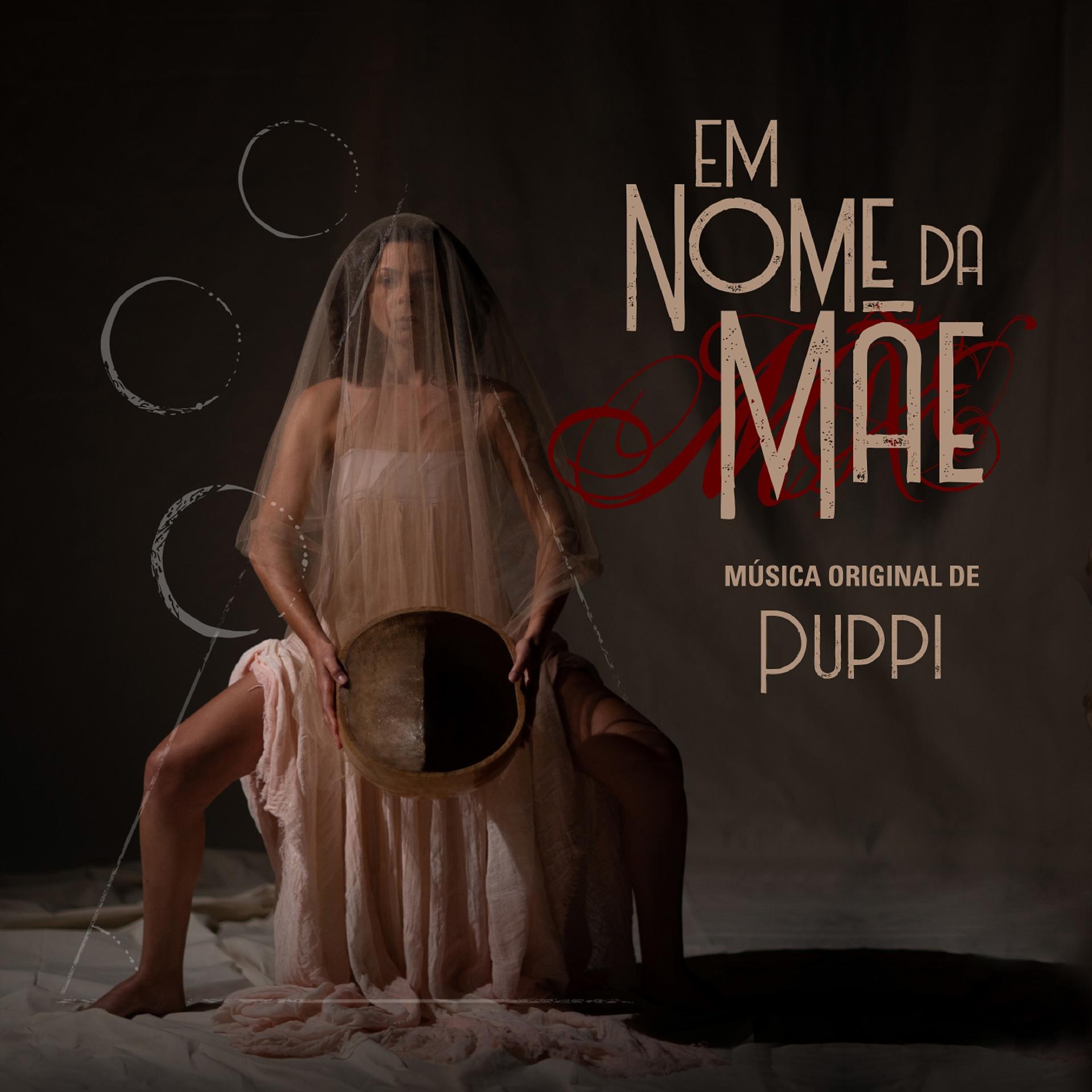 Постер альбома Em Nome da Mãe (Original Soundtrack)