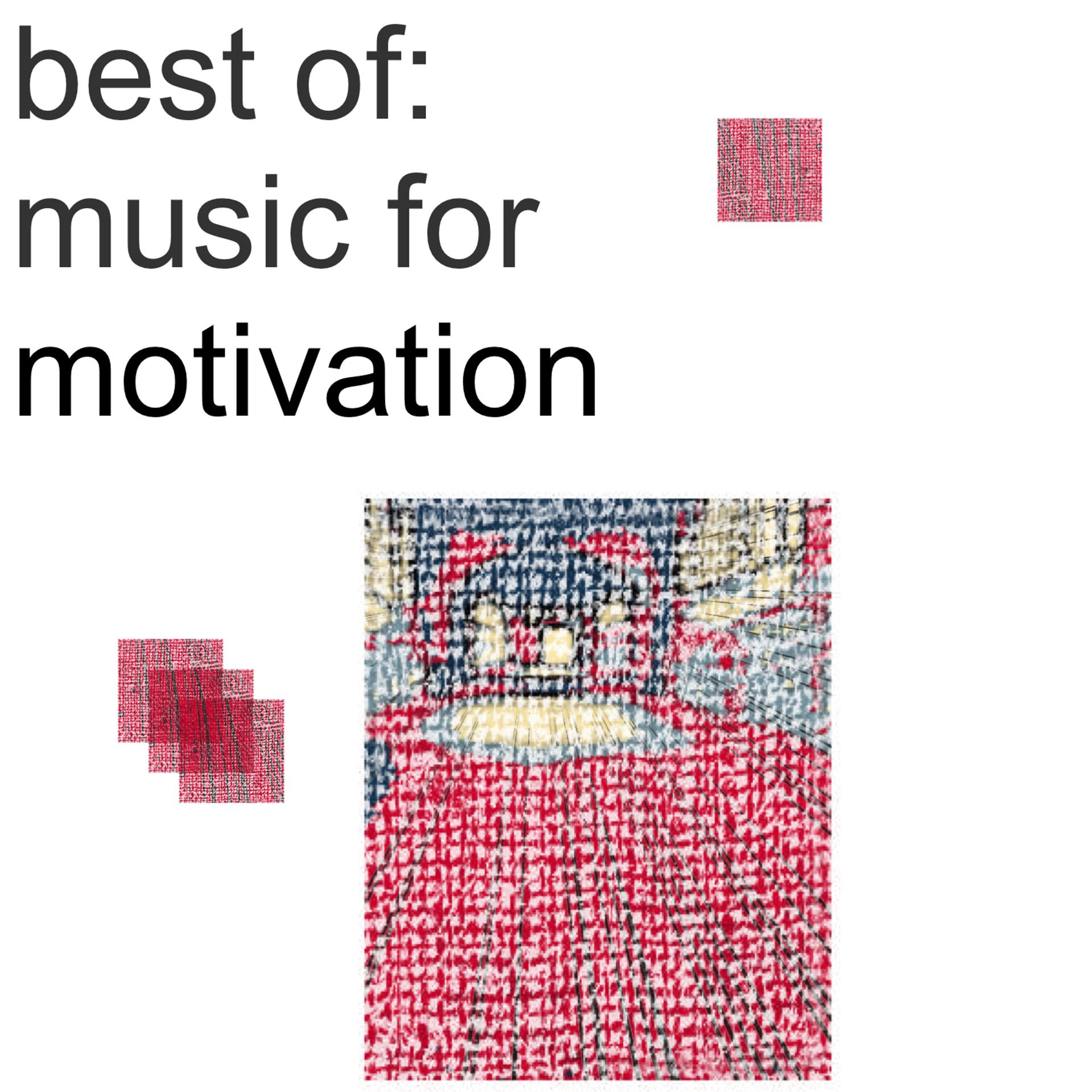 Постер альбома Best of Music for Motivation