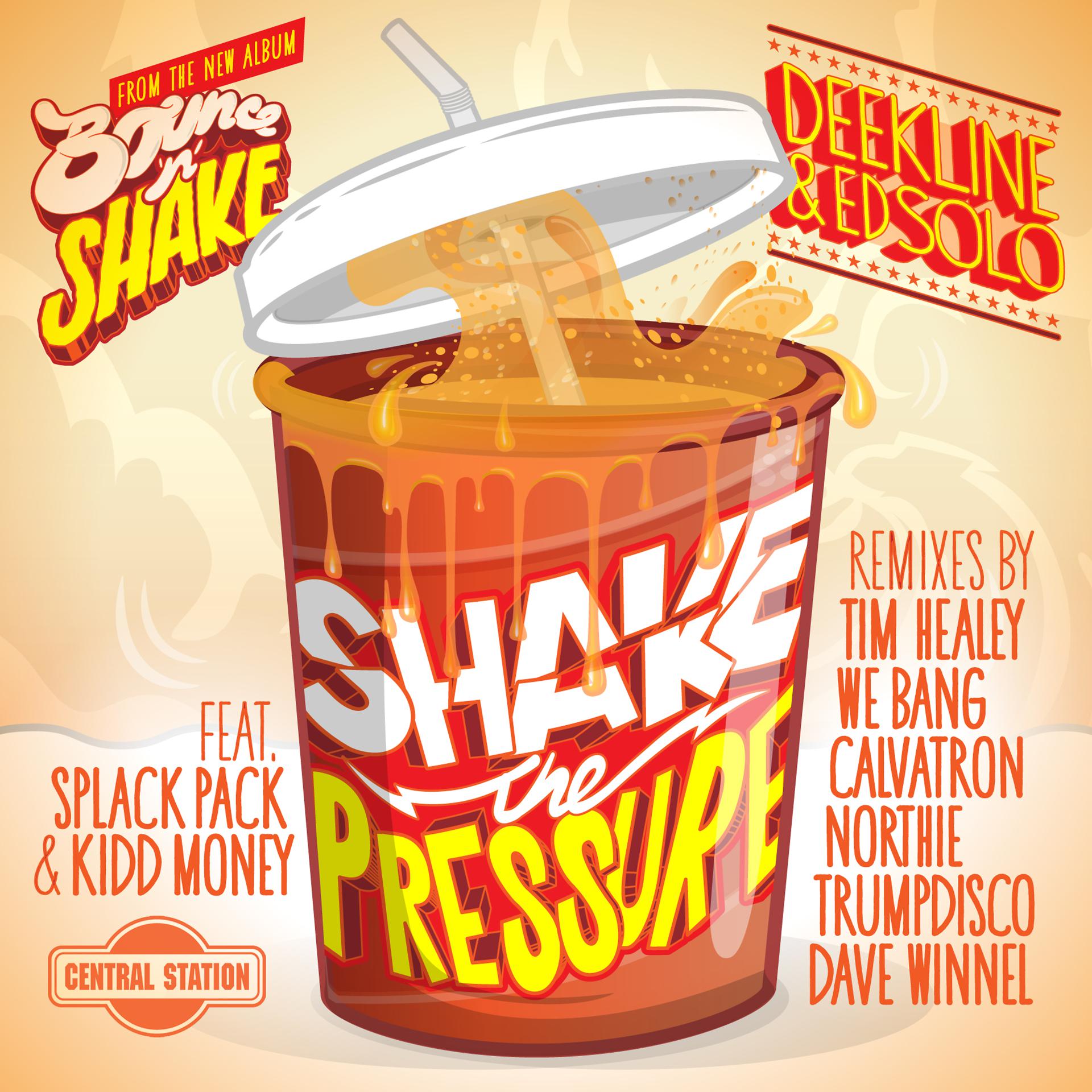 Постер альбома Shake The Pressure