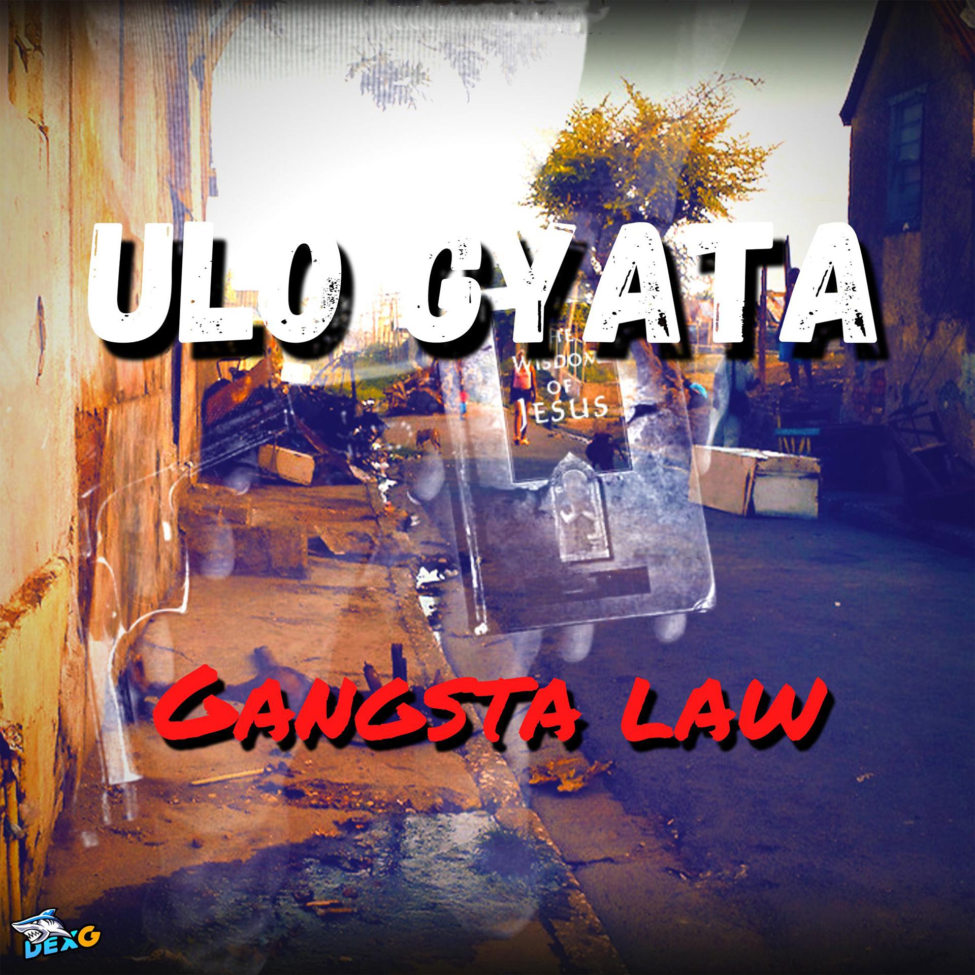 Постер альбома Gangsta Law