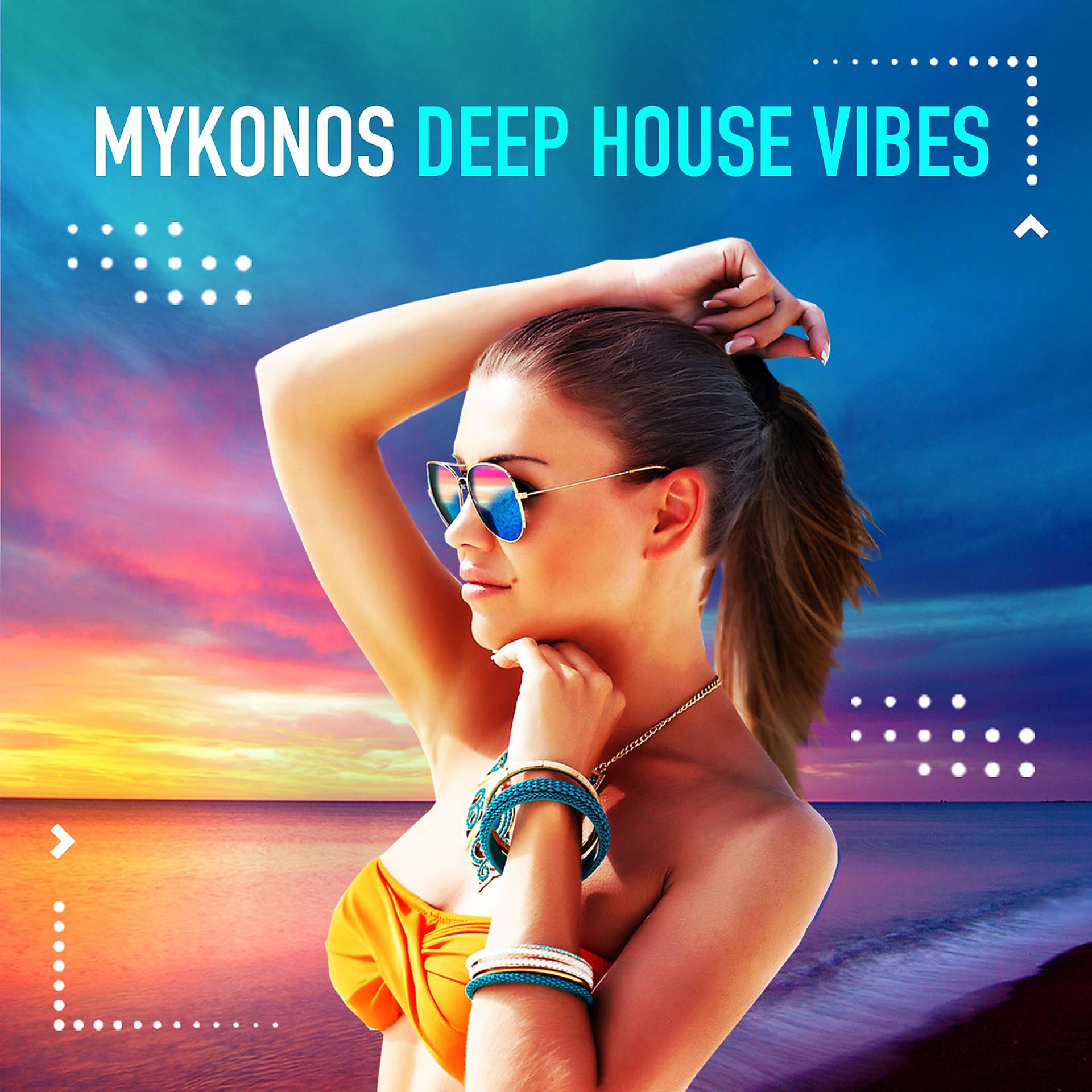 Постер альбома Mykonos Deep House Vibes
