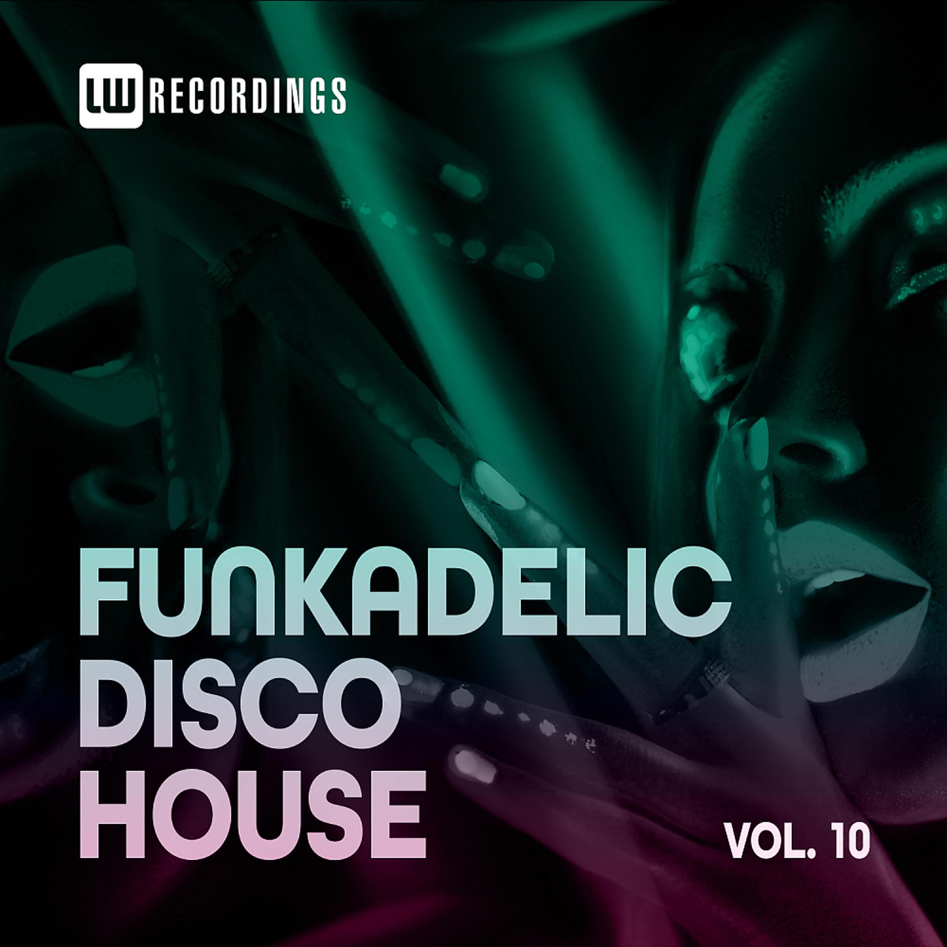 Постер альбома Funkadelic Disco House, 10