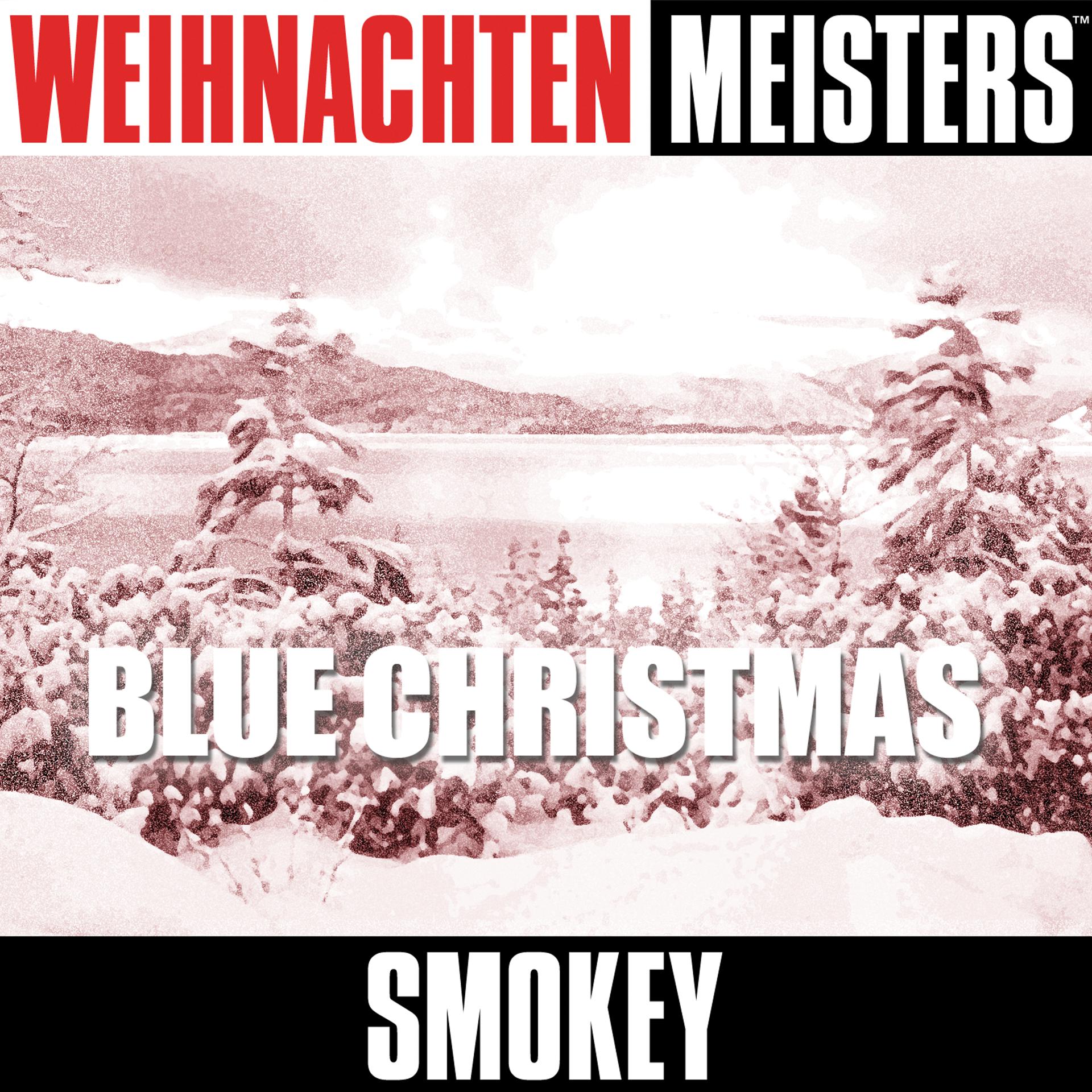 Постер альбома Weihnachten Meisters: Blue Christmas