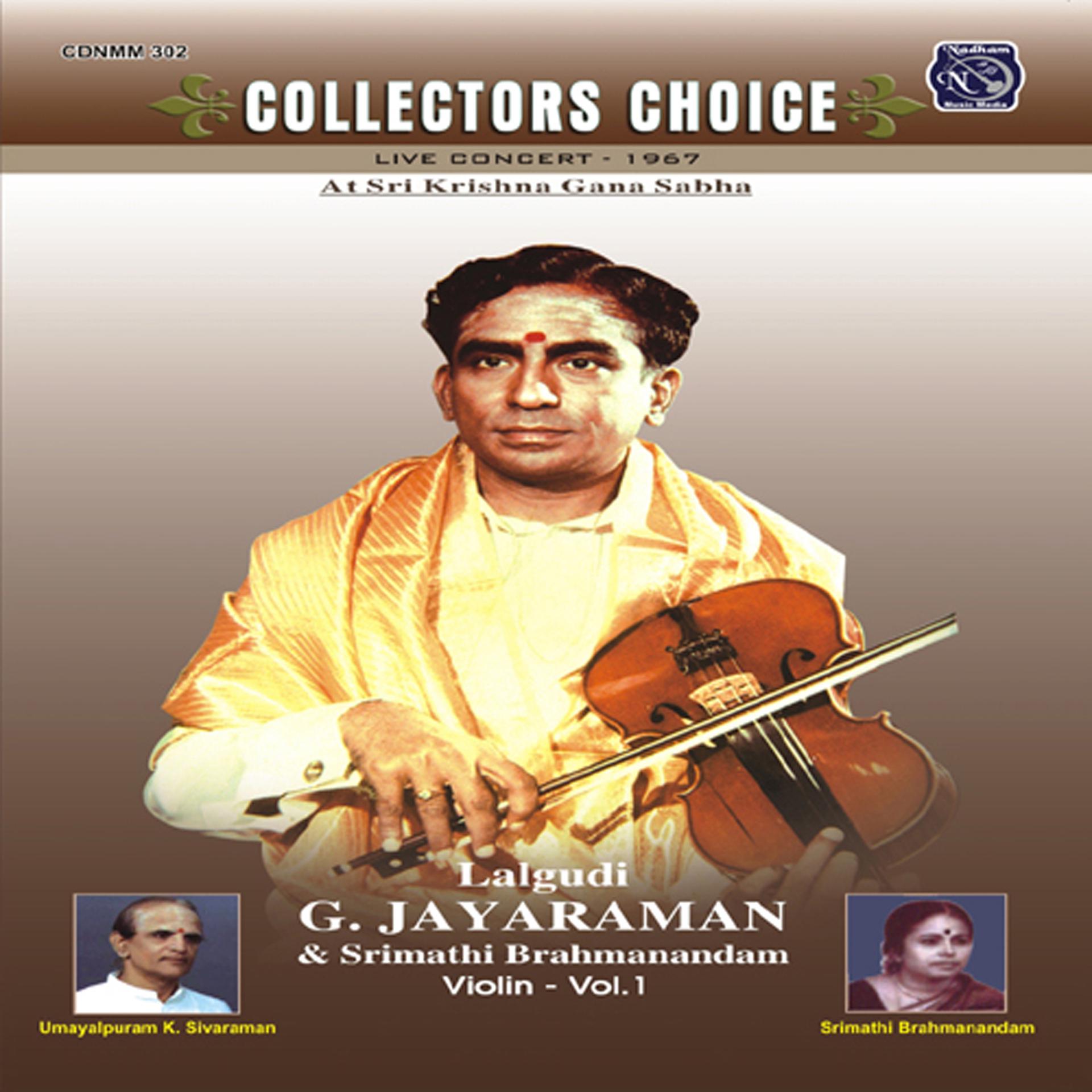 Постер альбома Collectors Choice - Lalgudi G Jayaraman, Vol. 1 (Live)