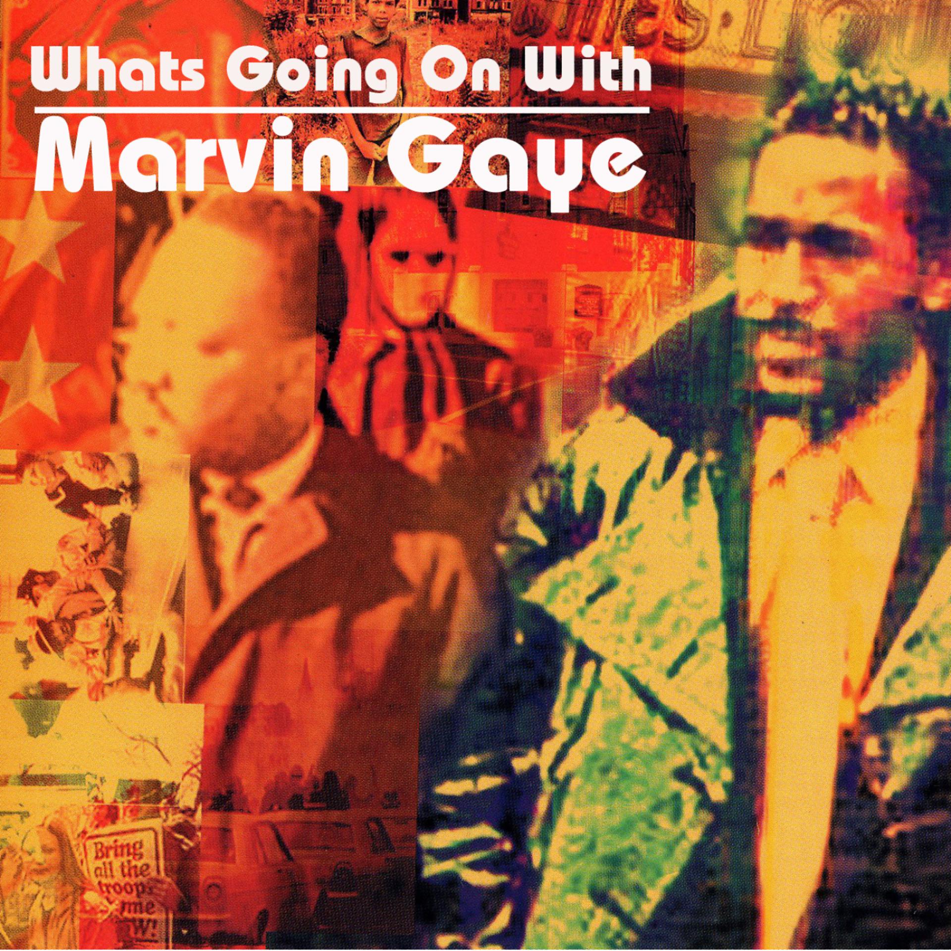 Постер альбома What's Going On With Marvin Gaye
