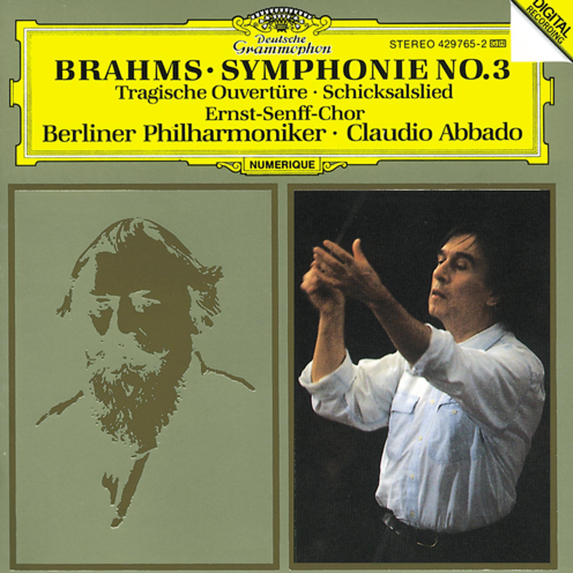 Постер альбома Brahms: Symphony No.3; Tragic Overture; Song of Destiny