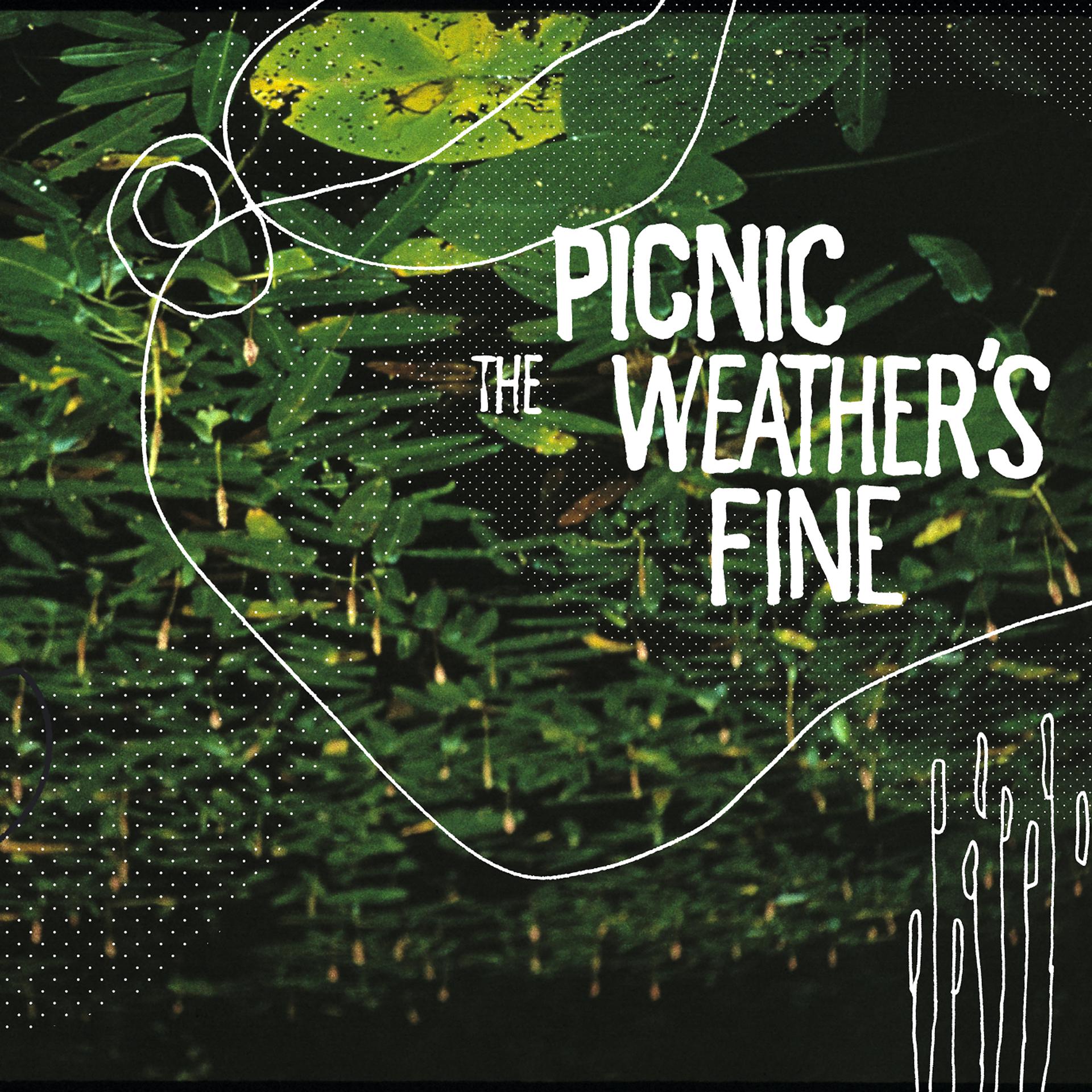 Постер альбома The Weather's Fine