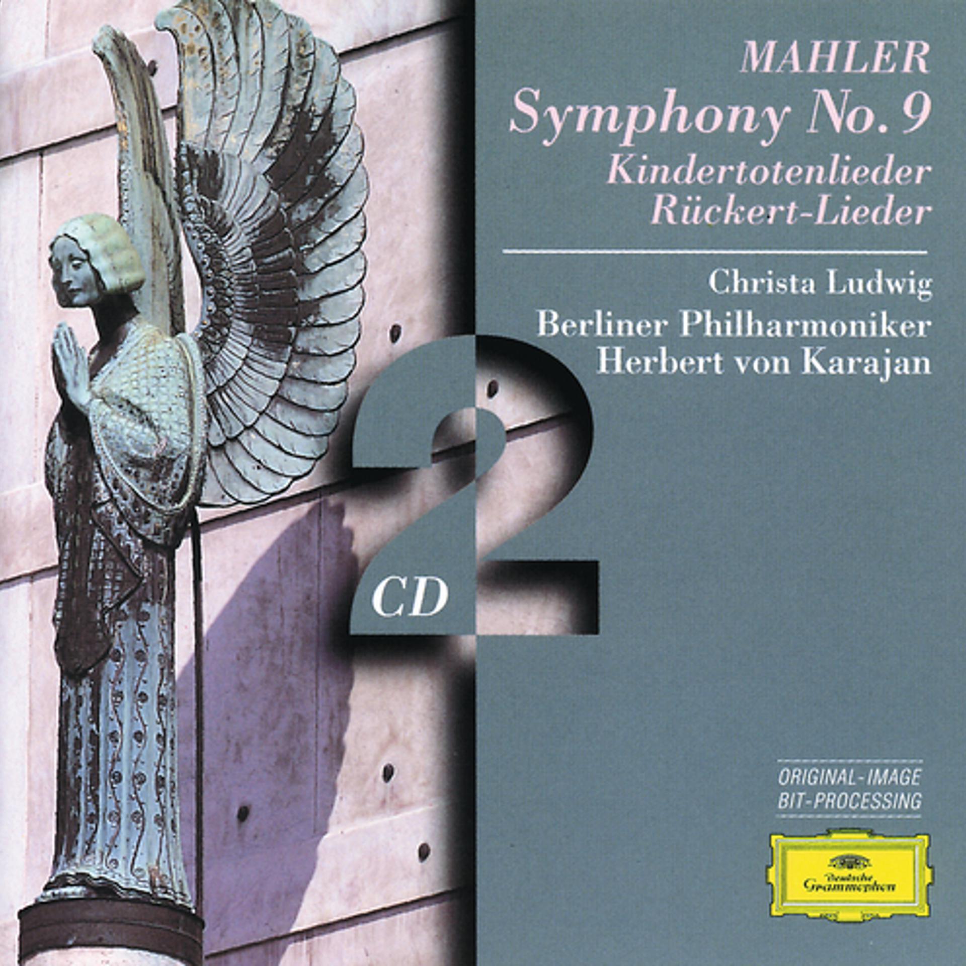 Постер альбома Mahler: Symphony No.9; Kindertotenlieder; Rückert-Lieder