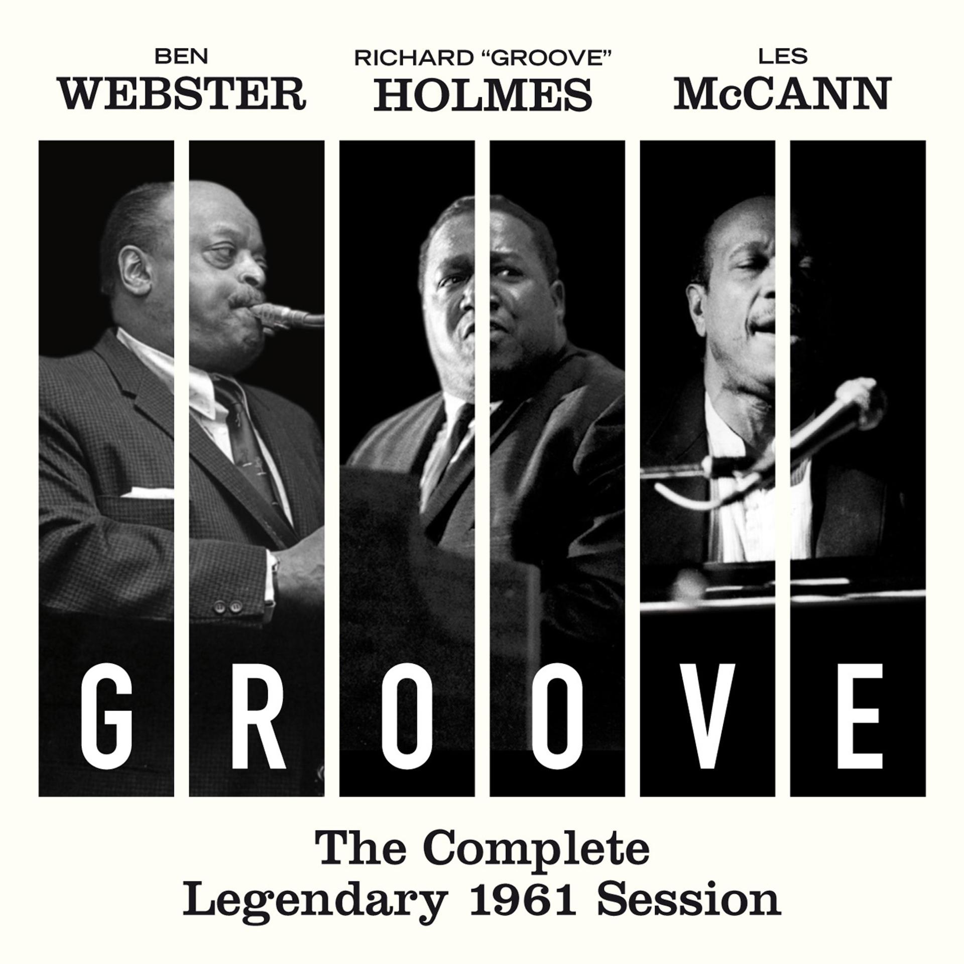 Постер альбома Groove: The Complete Legendary 1961 Session (Bonus Track Version)