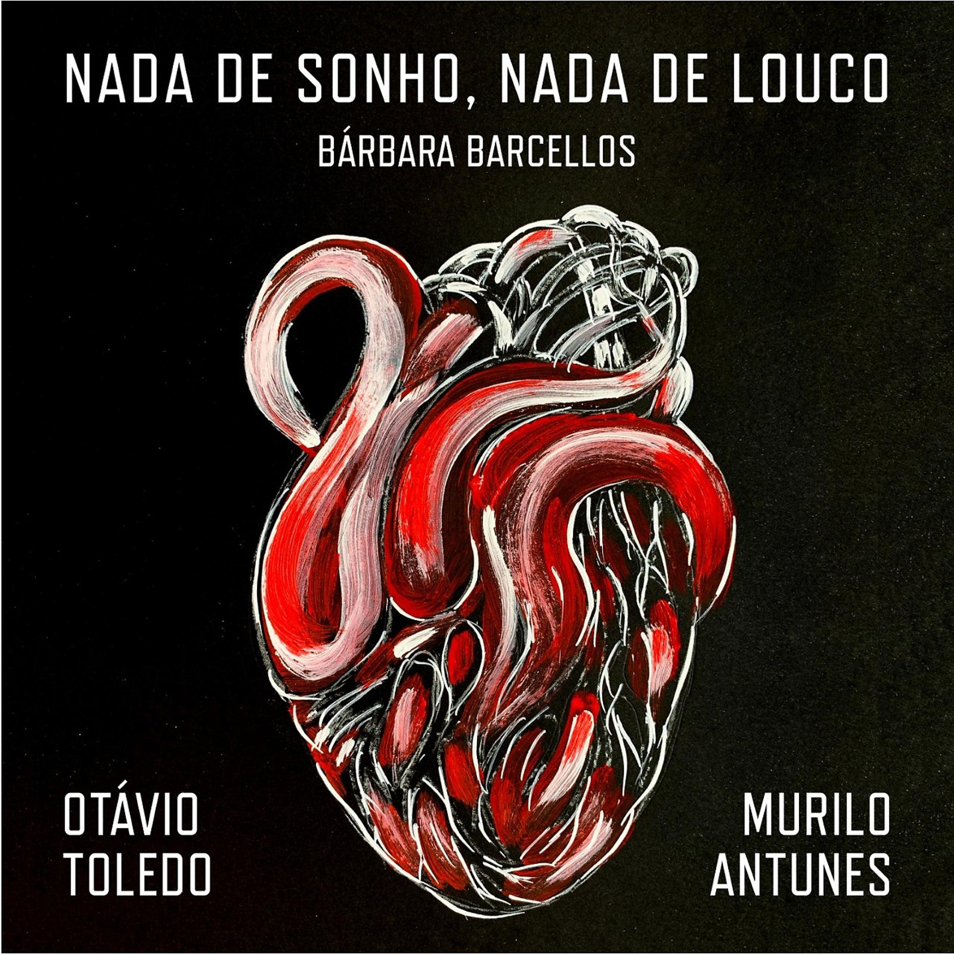 Постер альбома Nada de Sonho, Nada de Louco