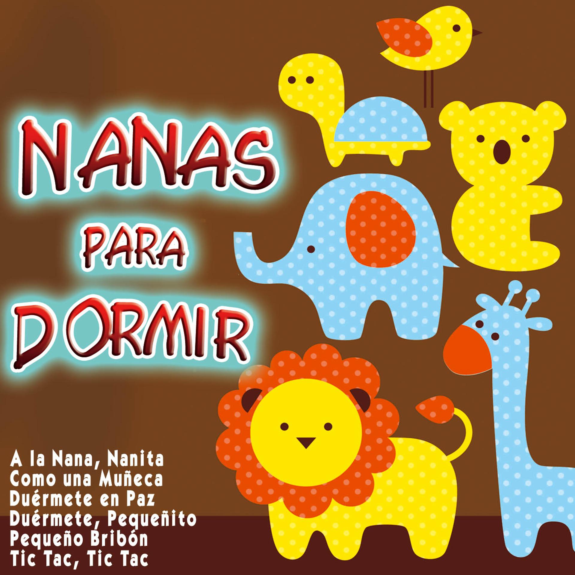 Постер альбома Nanas para Dormir
