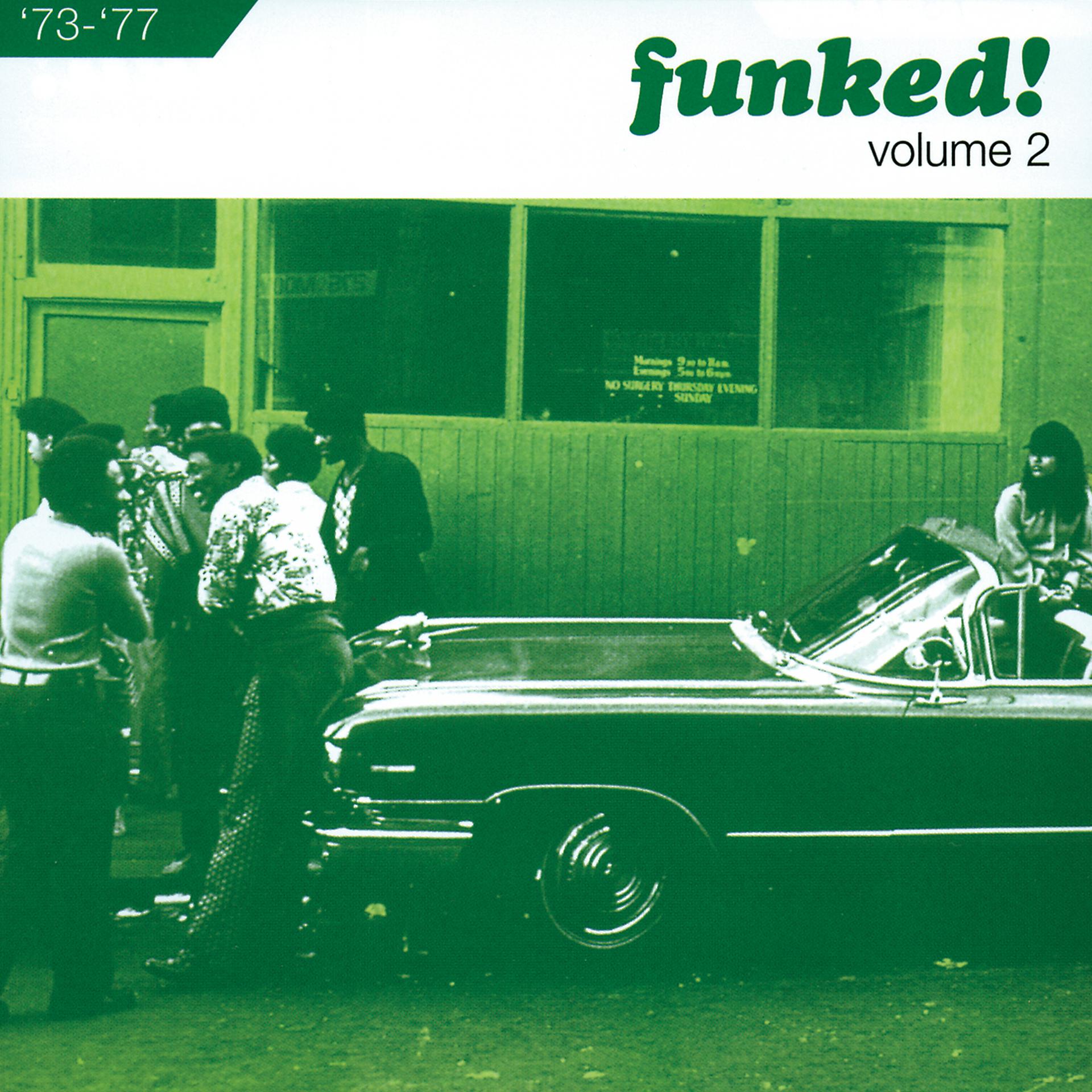 Постер альбома Funked! : Volume 2 1973-1977
