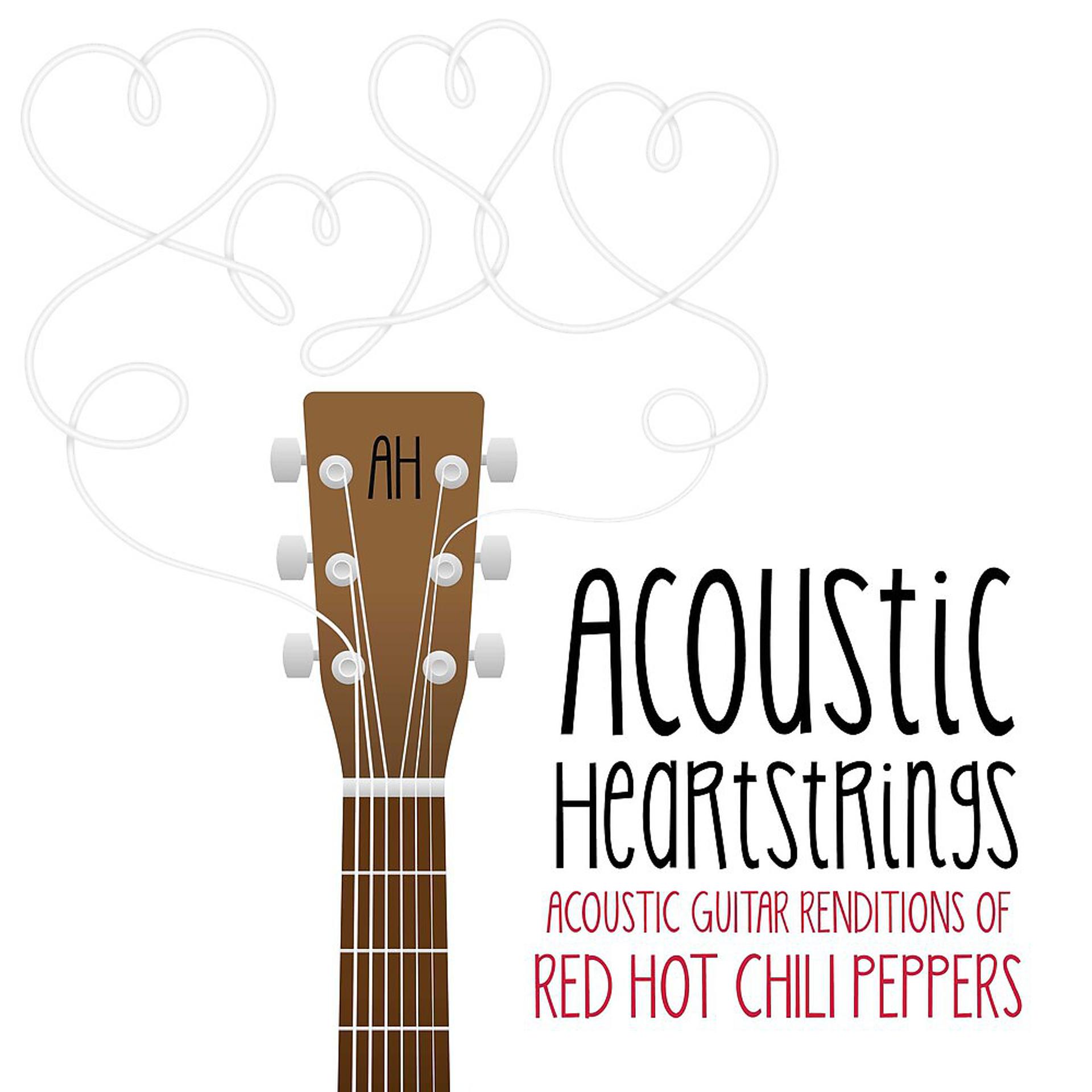 Постер альбома Acoustic Guitar Renditions of Red Hot Chili Peppers