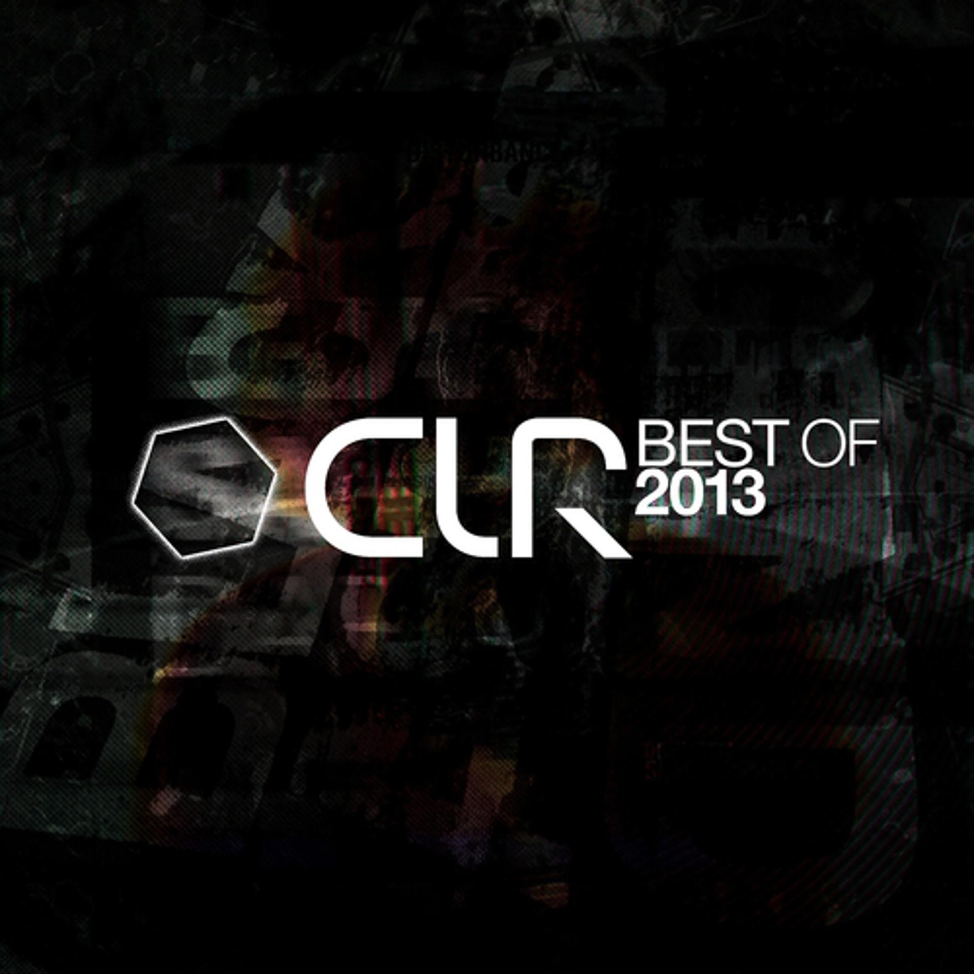 Постер альбома CLR - Best of 2013