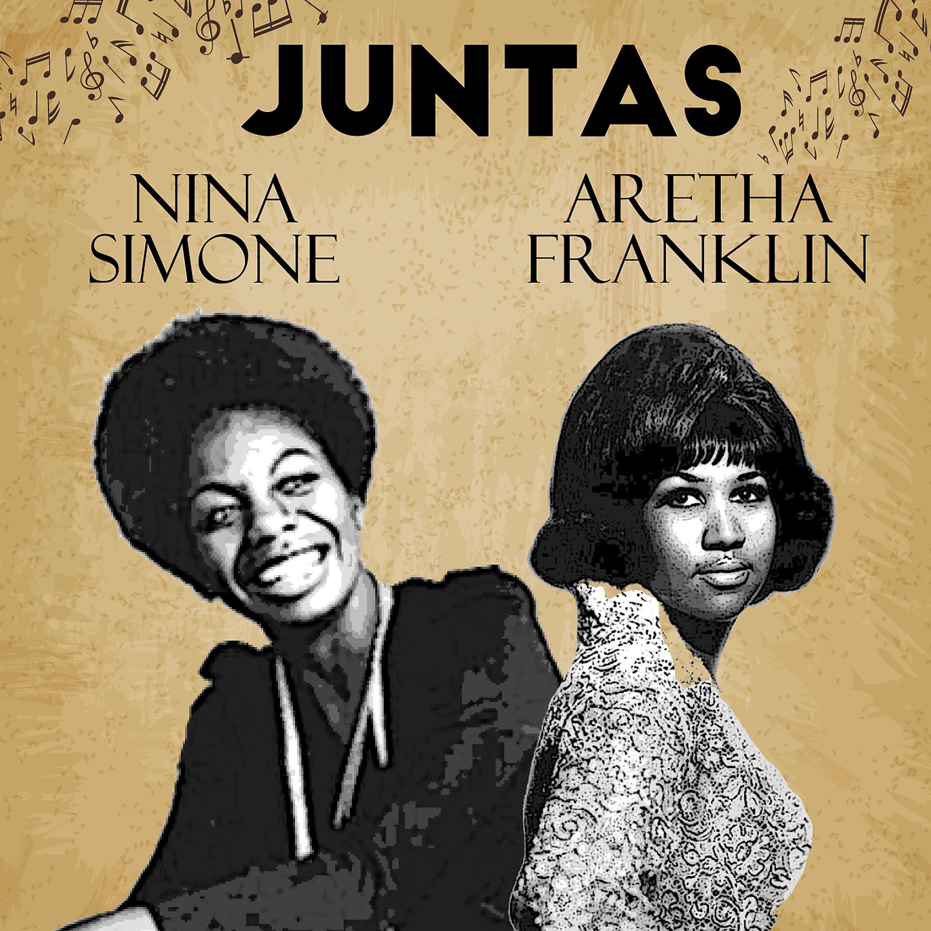 Постер альбома Juntas Nina Simone-Aretha Franklin