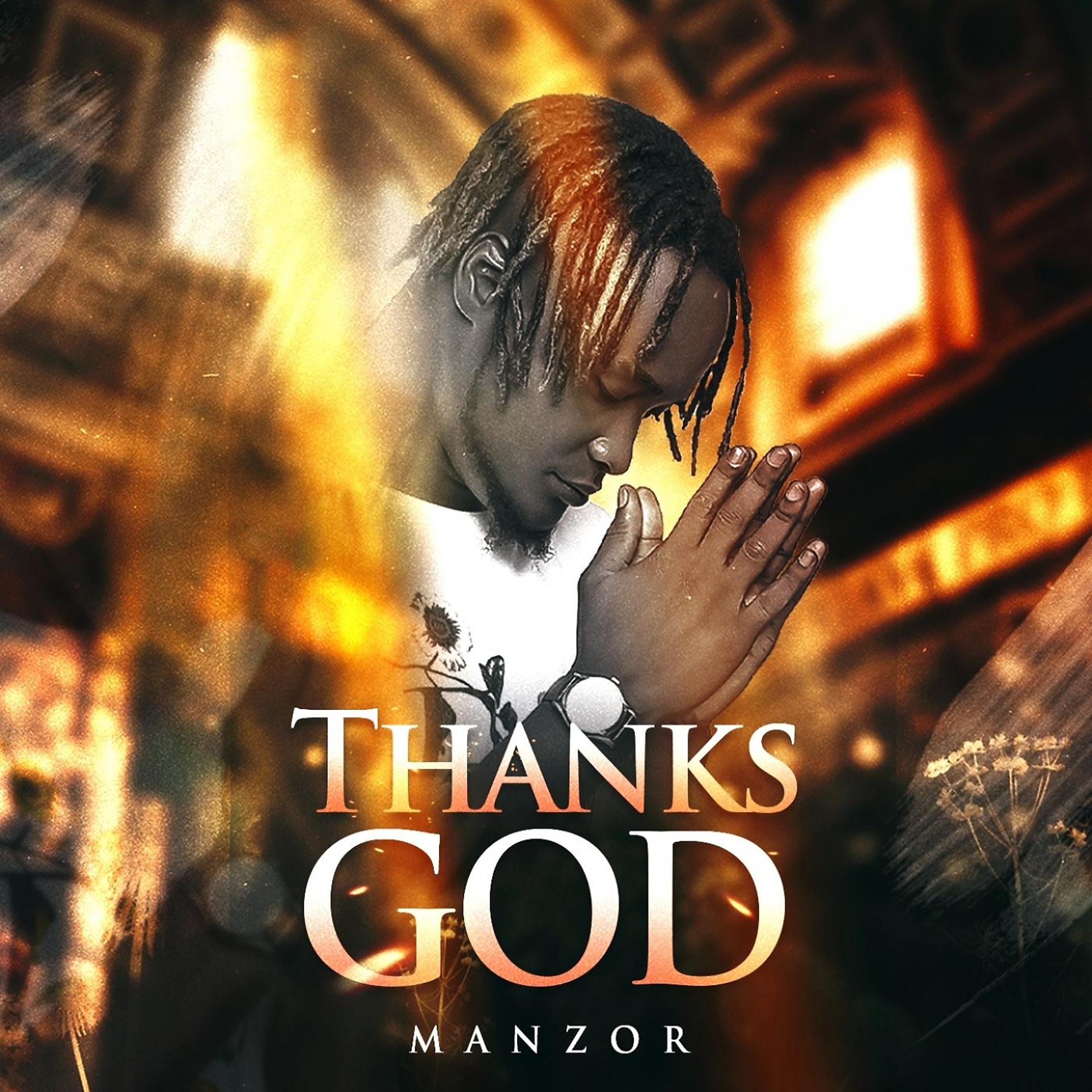 Постер альбома Thanks God