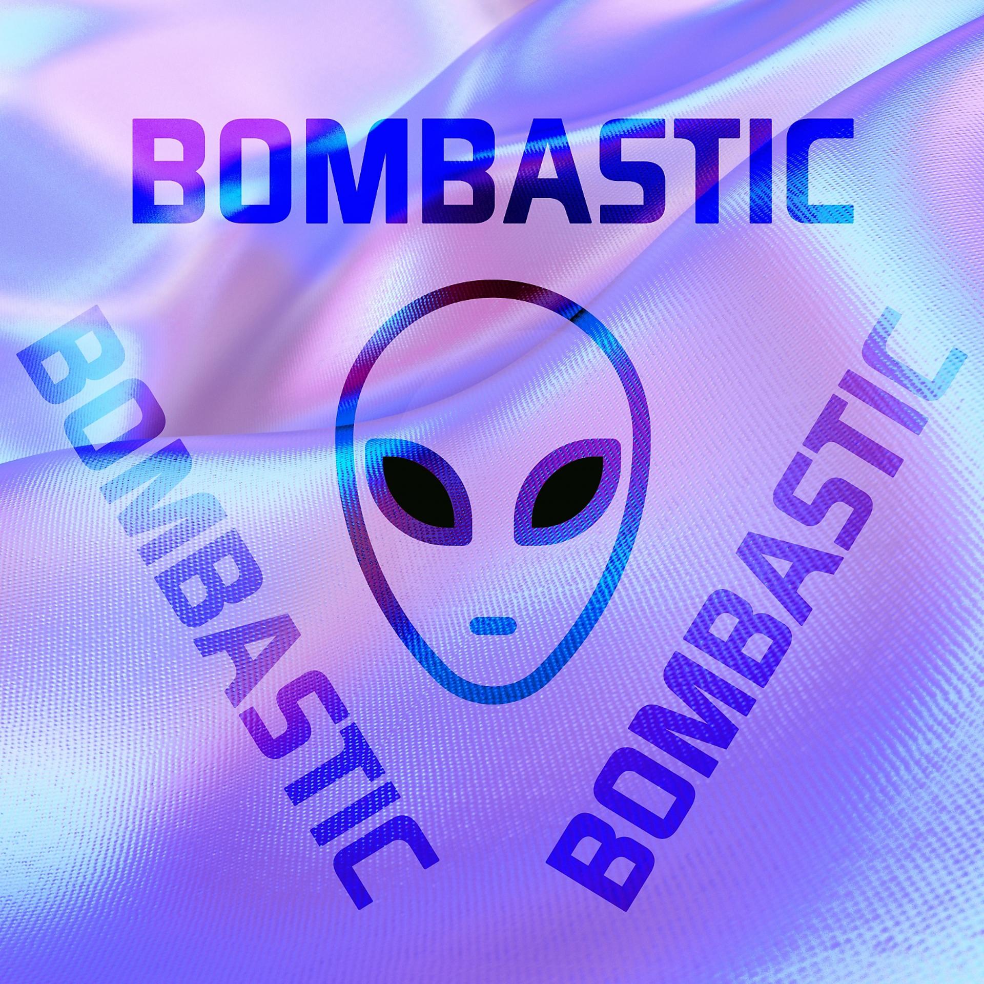 Постер альбома BOMBASTIC