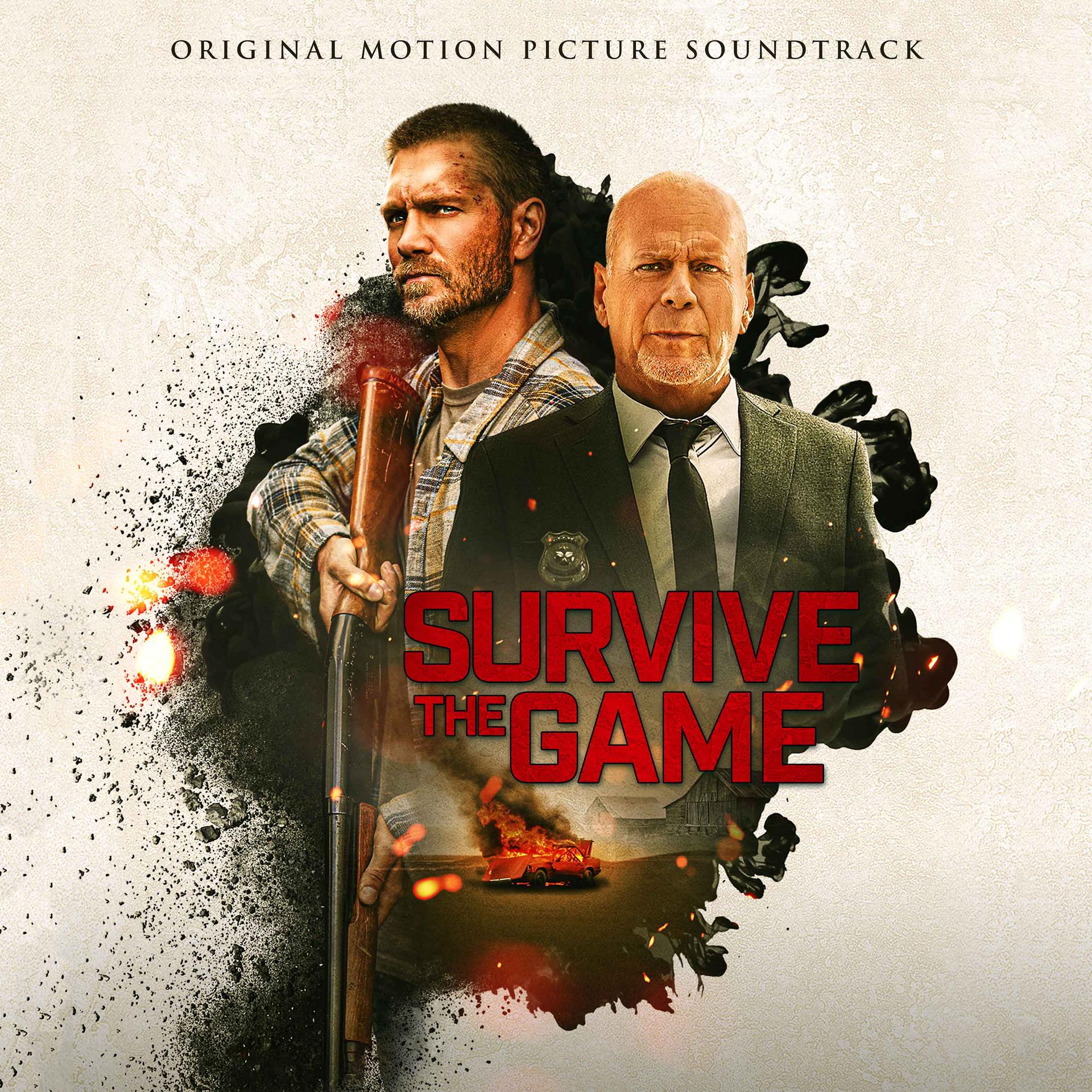 Постер альбома Survive the Game - Original Motion Picture Soundtrack