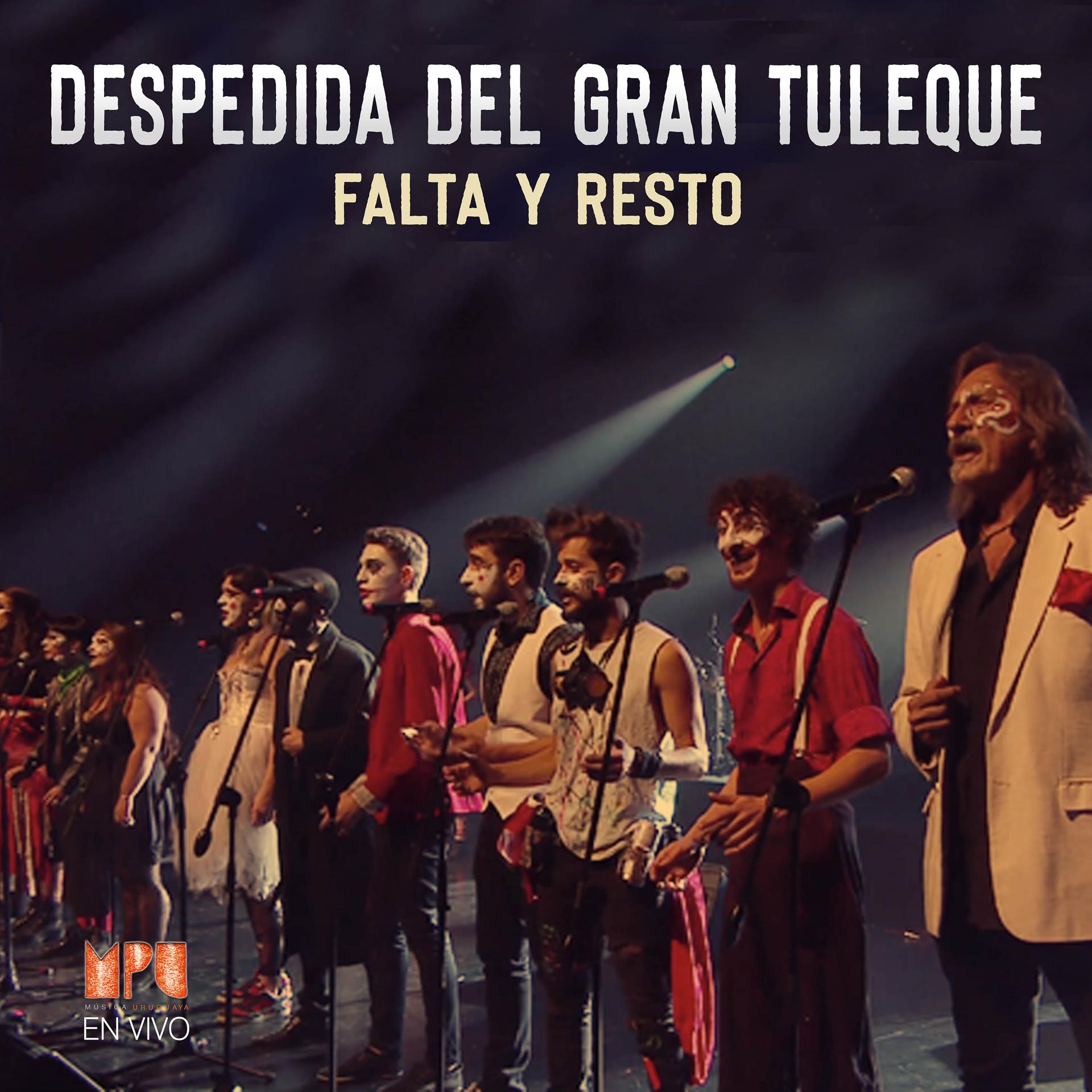 Постер альбома Despedida del Gran Tuleque (Mpu en Vivo)