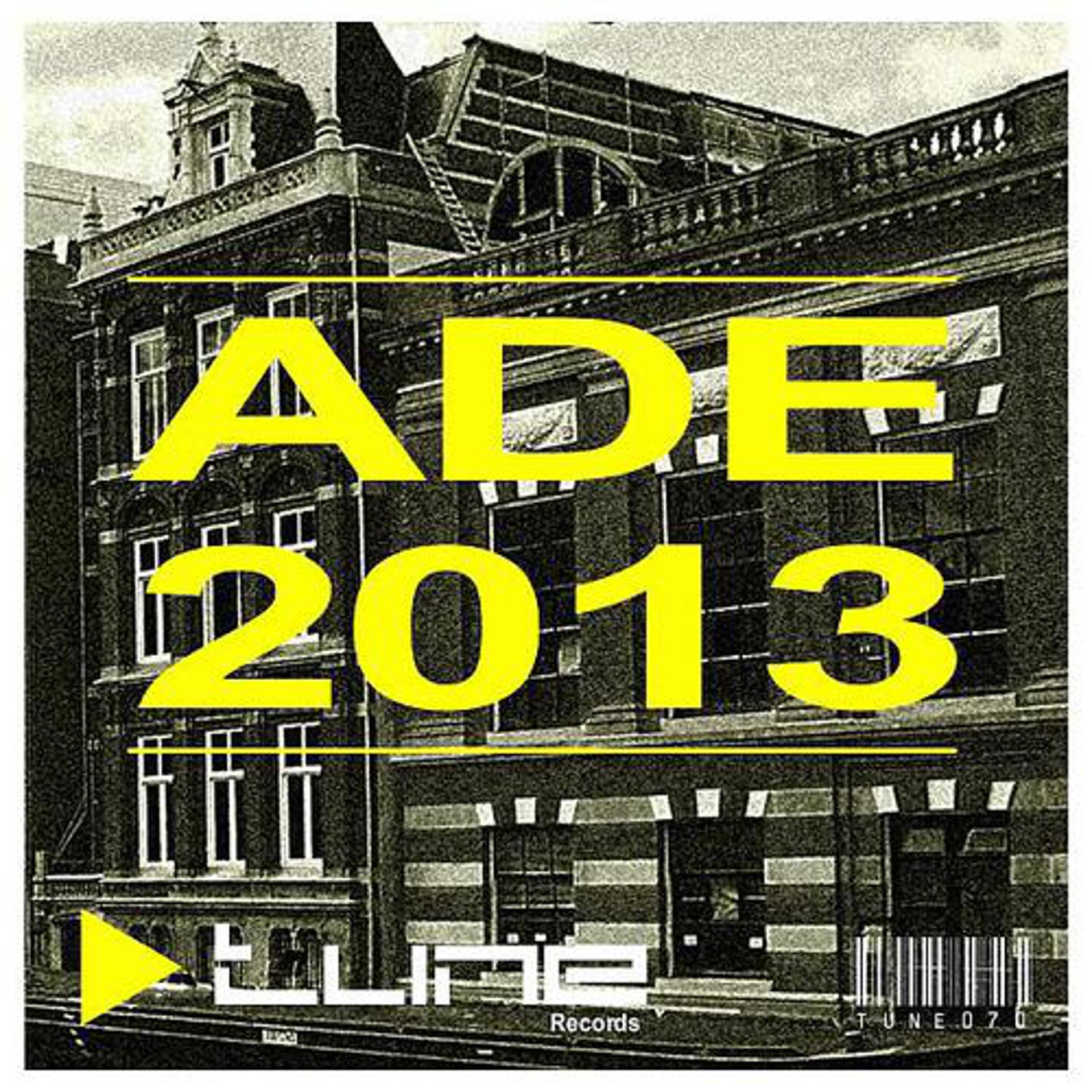 Постер альбома ADE 2013