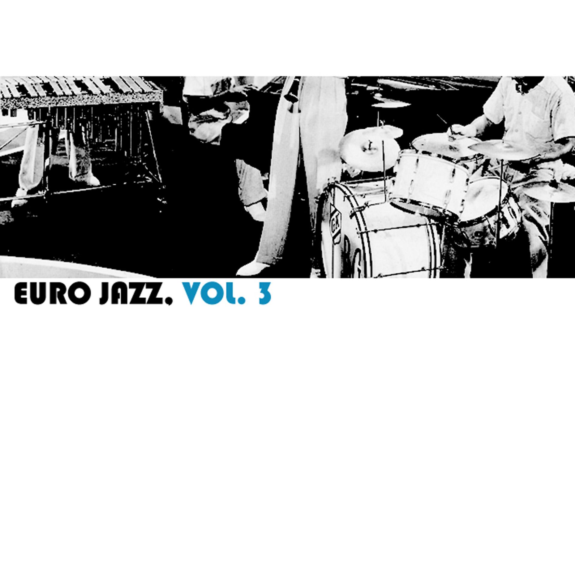 Постер альбома Euro Jazz, Vol. 3